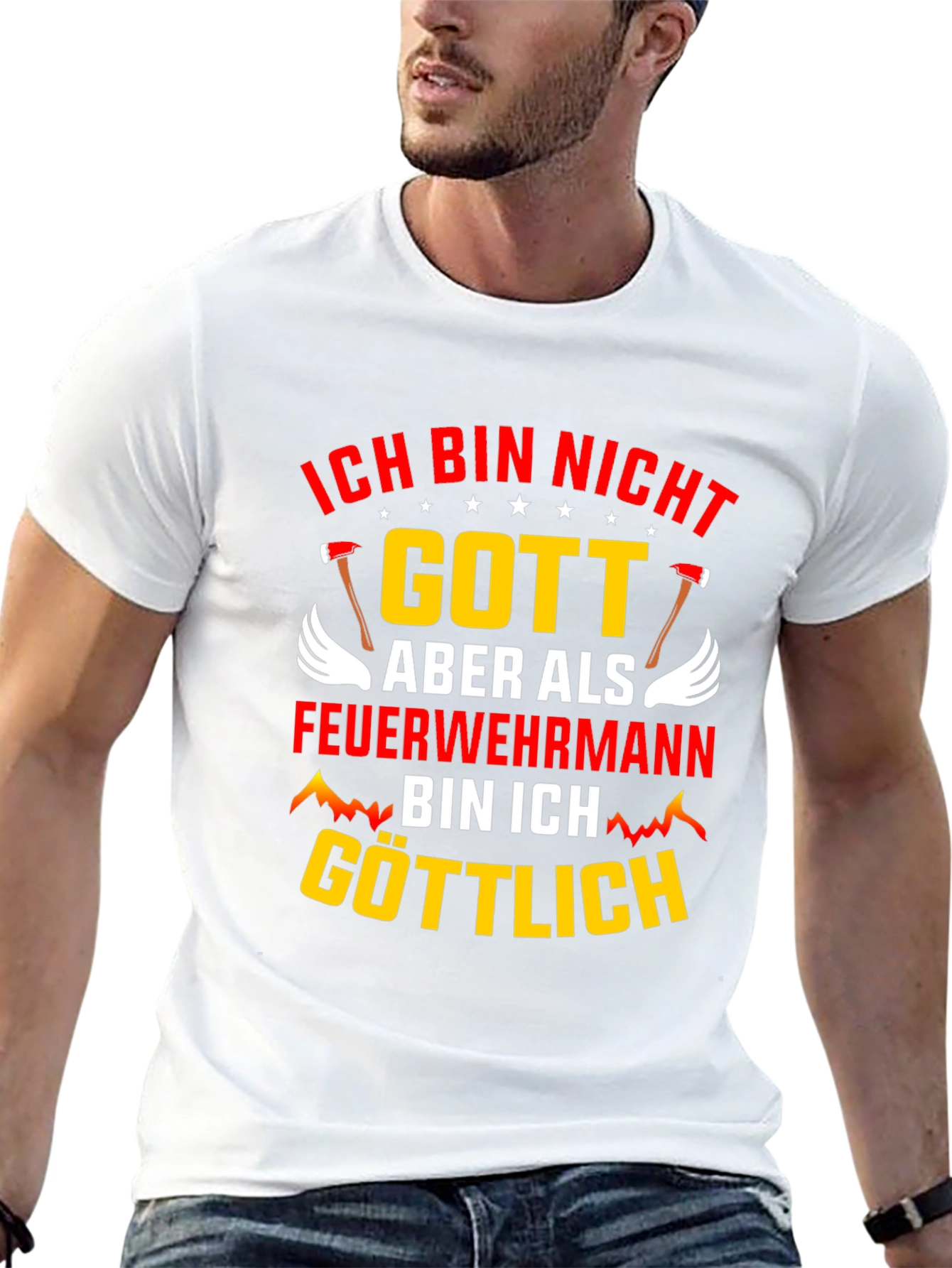 Ich Bin Nicht Gott Feuerwehrmann T-Shirt