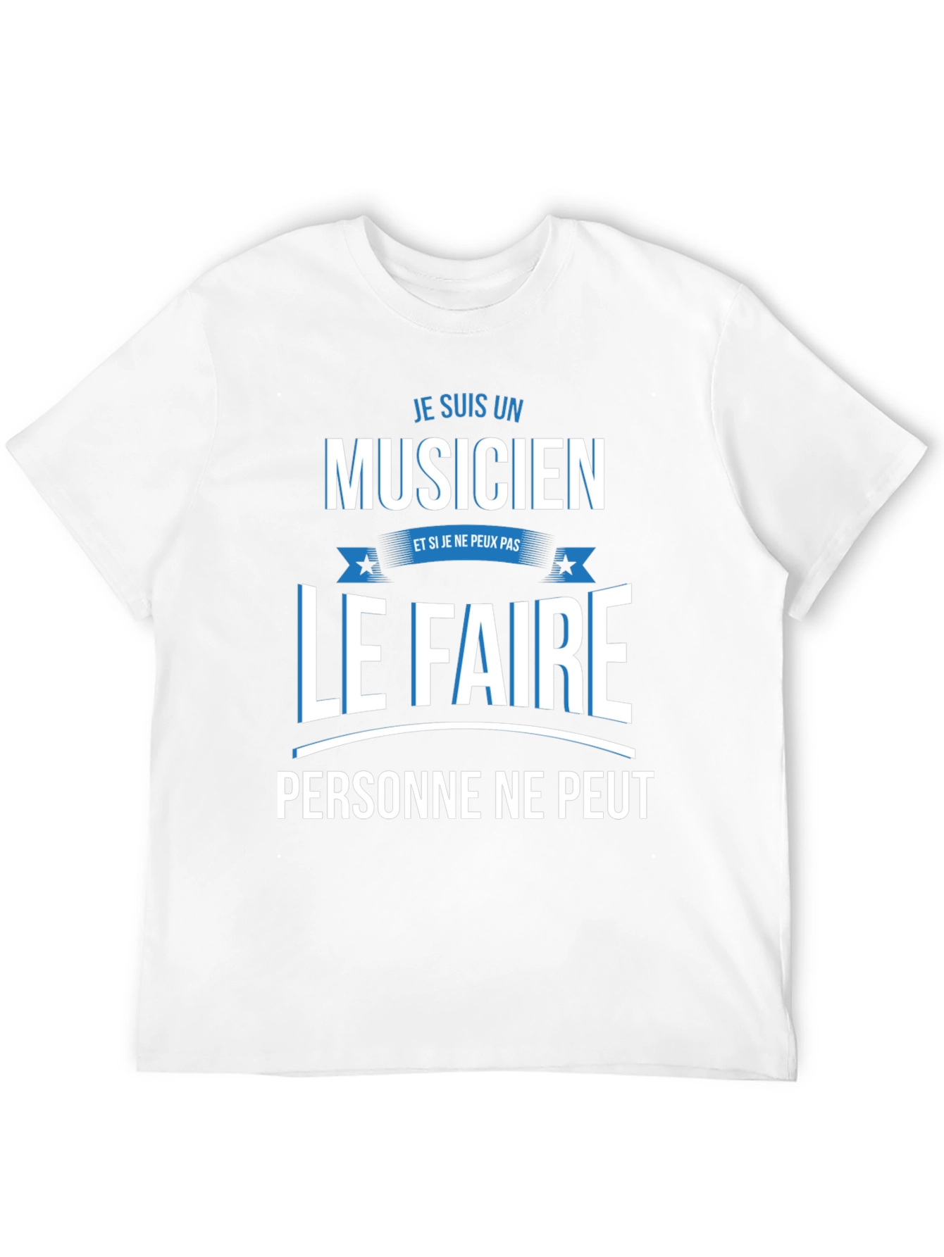 Musician T-Shirt - French Humor Tee