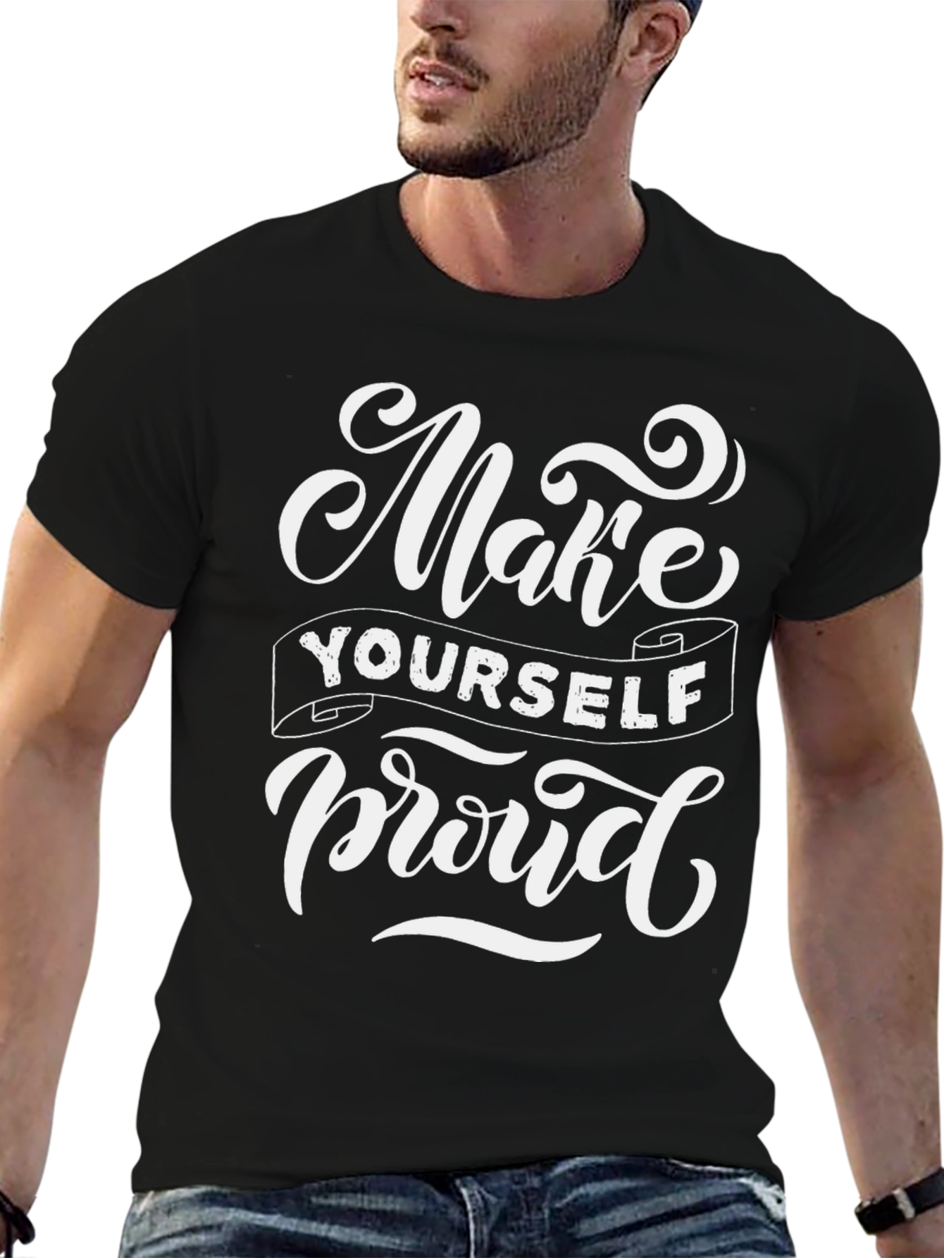 Make Yourself Proud Graphic Tee