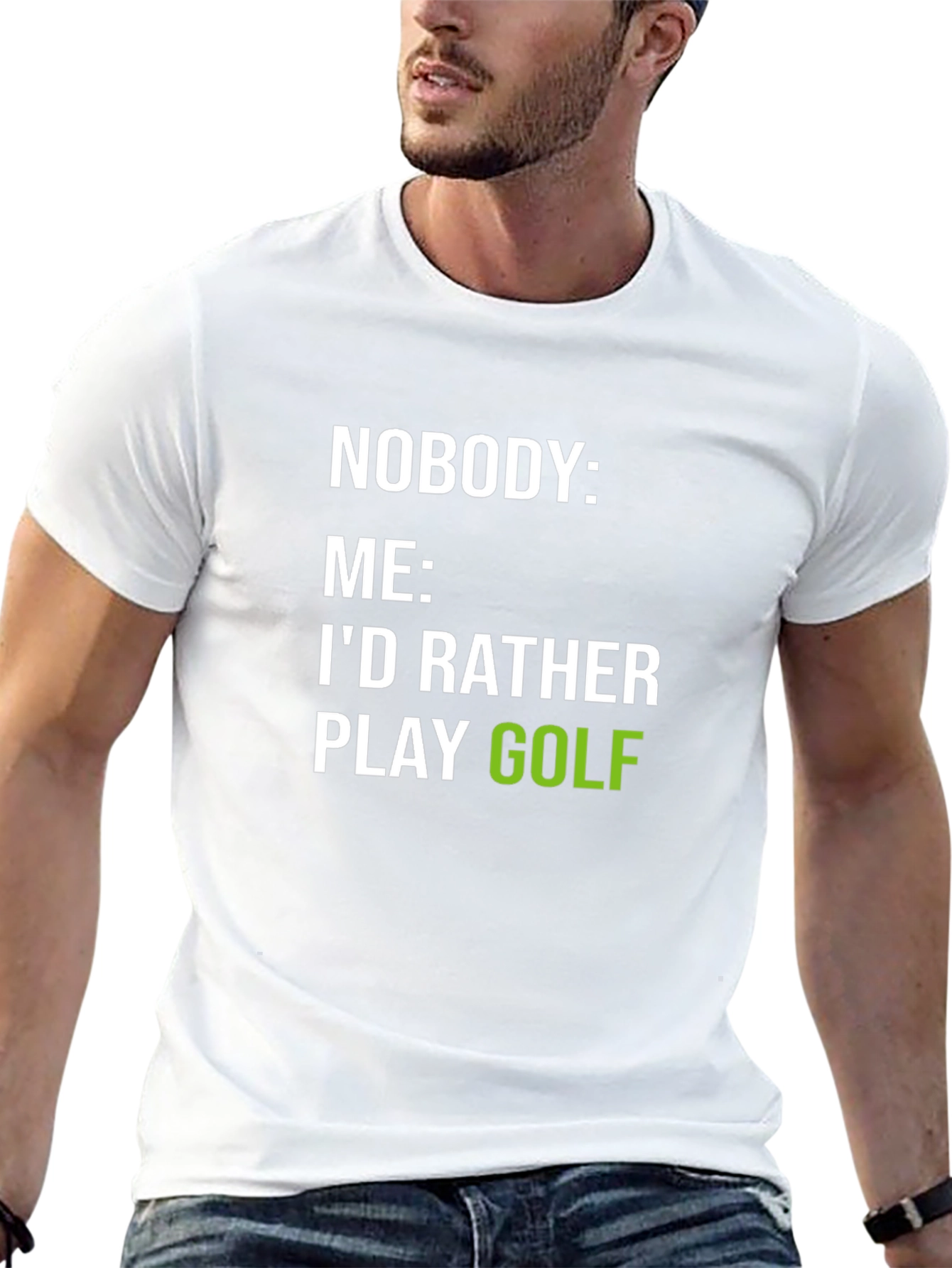 Funny Golf T-Shirt: Id Rather Play Golf