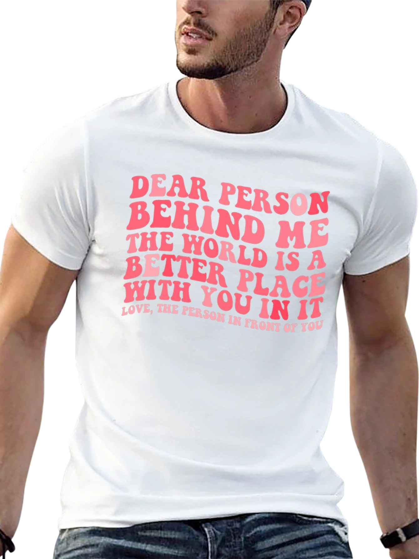Dear Person Behind Me Graphic Tee