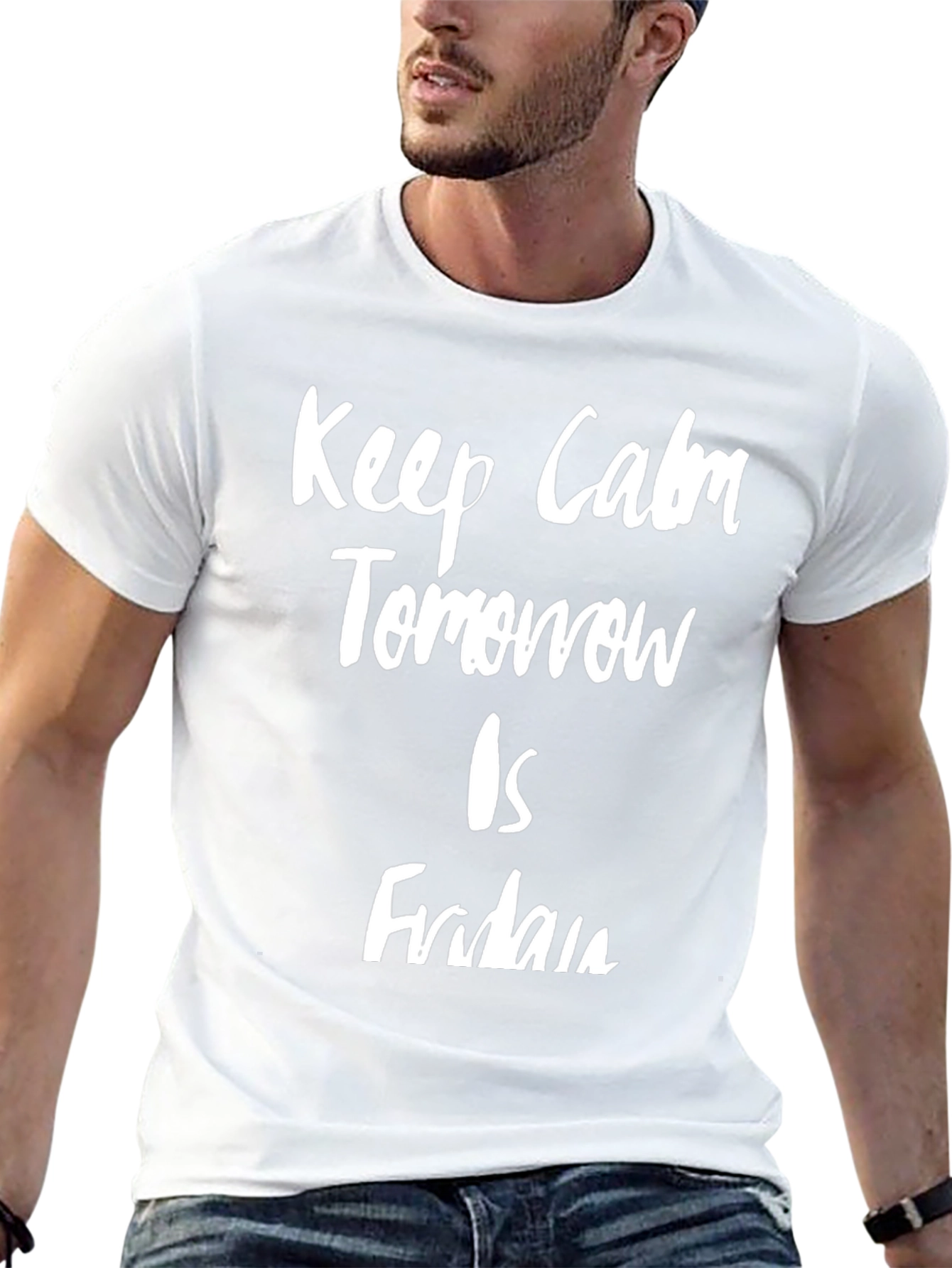 Keep Calm Tomorrow is Friday Graphic T-Shirt