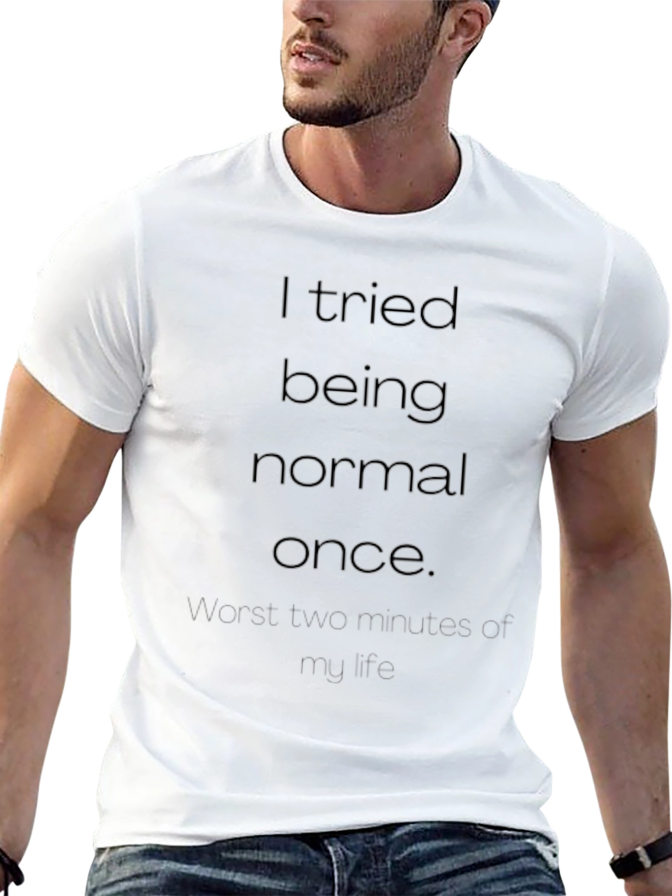 Funny I Tried Being Normal Black T-Shirt