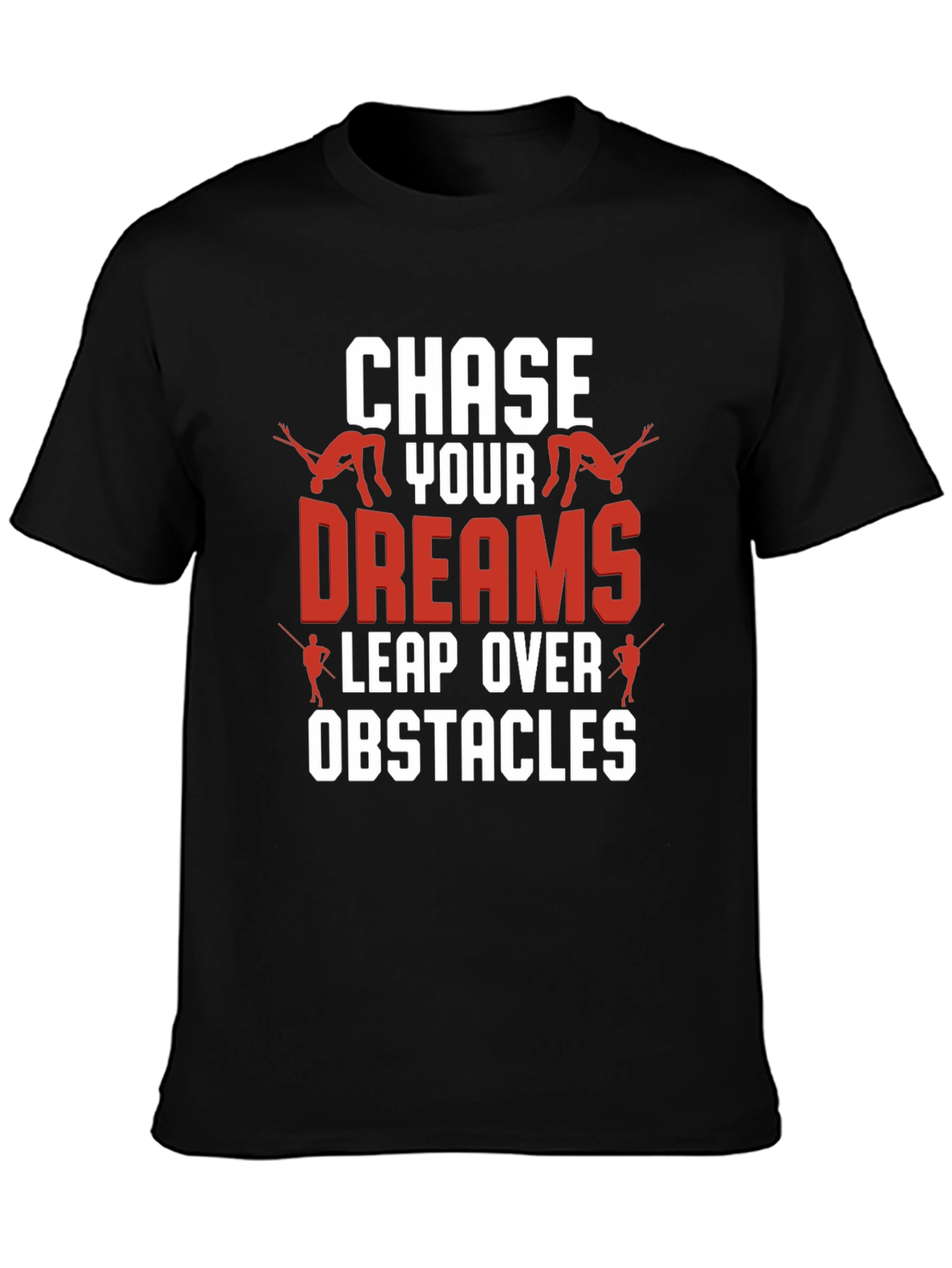 Chase Your Dreams Graphic T-Shirt