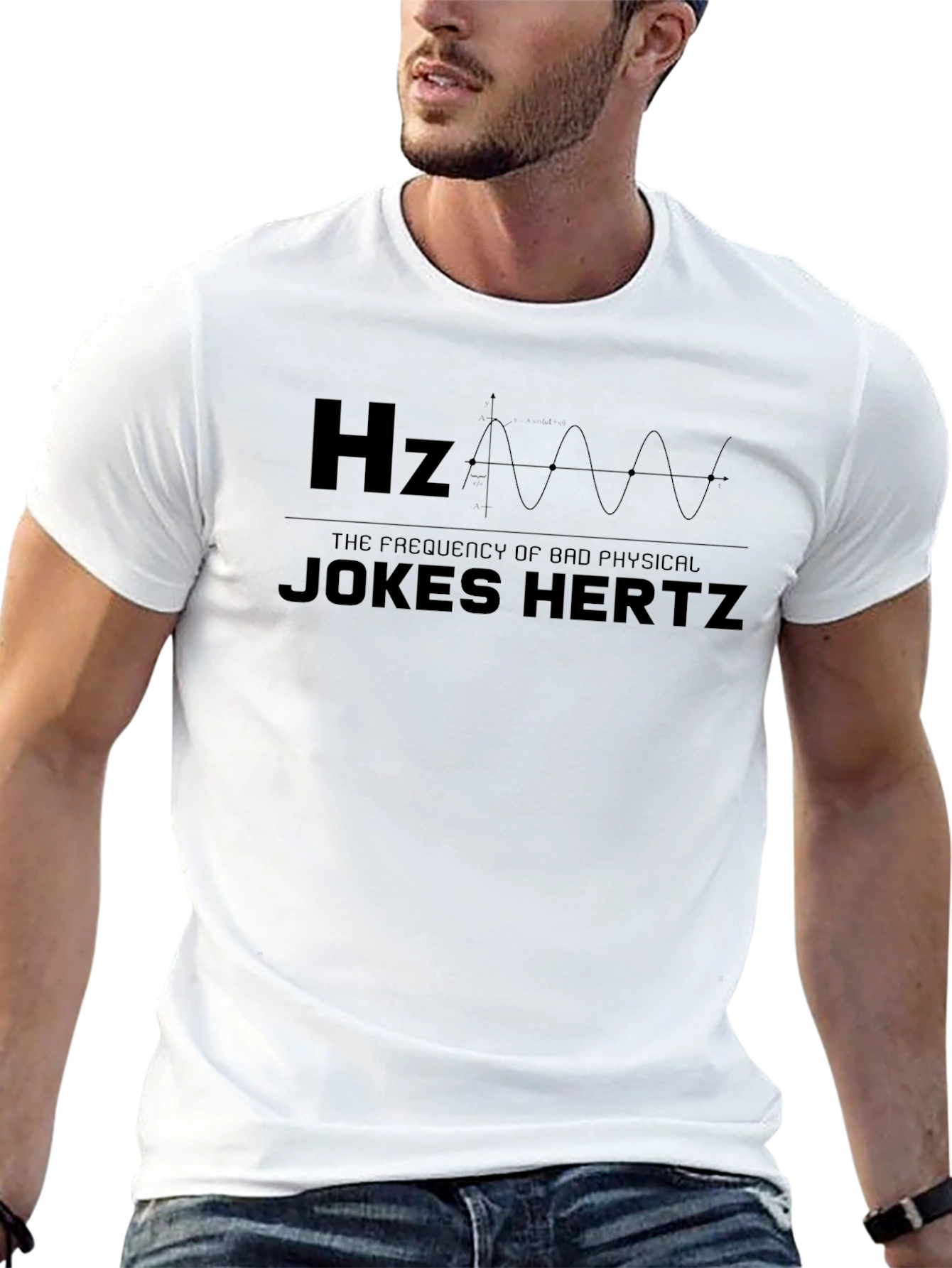 Jokes Hertz Hz Funny Physics T-Shirt
