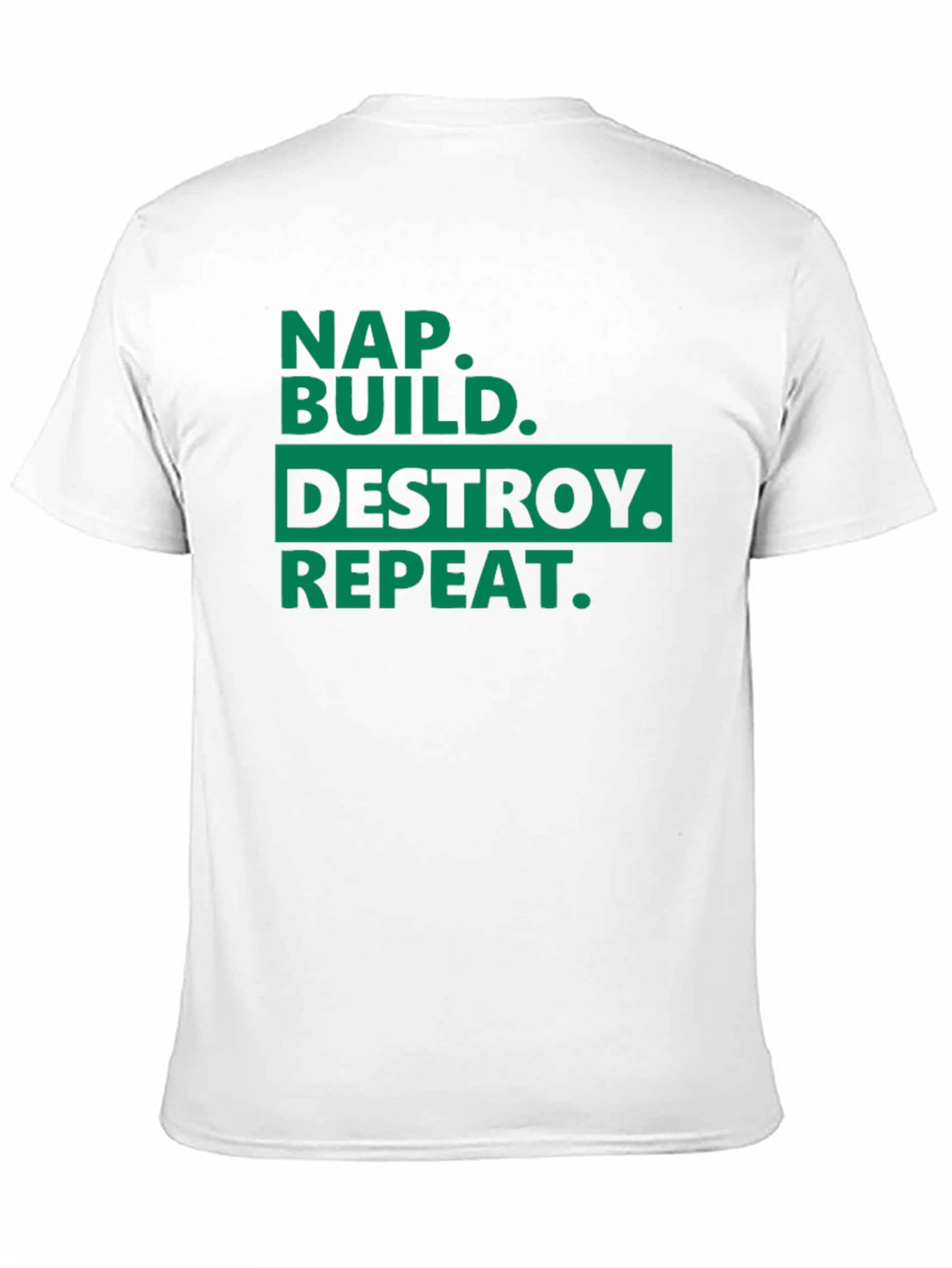 Nap Build Destroy Repeat Graphic T-Shirt