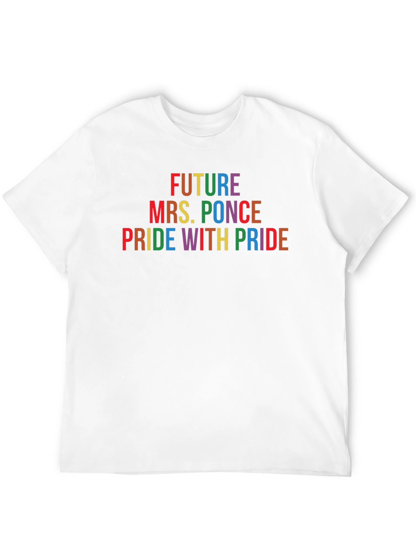 Future Mrs. Ponce Pride T-Shirt
