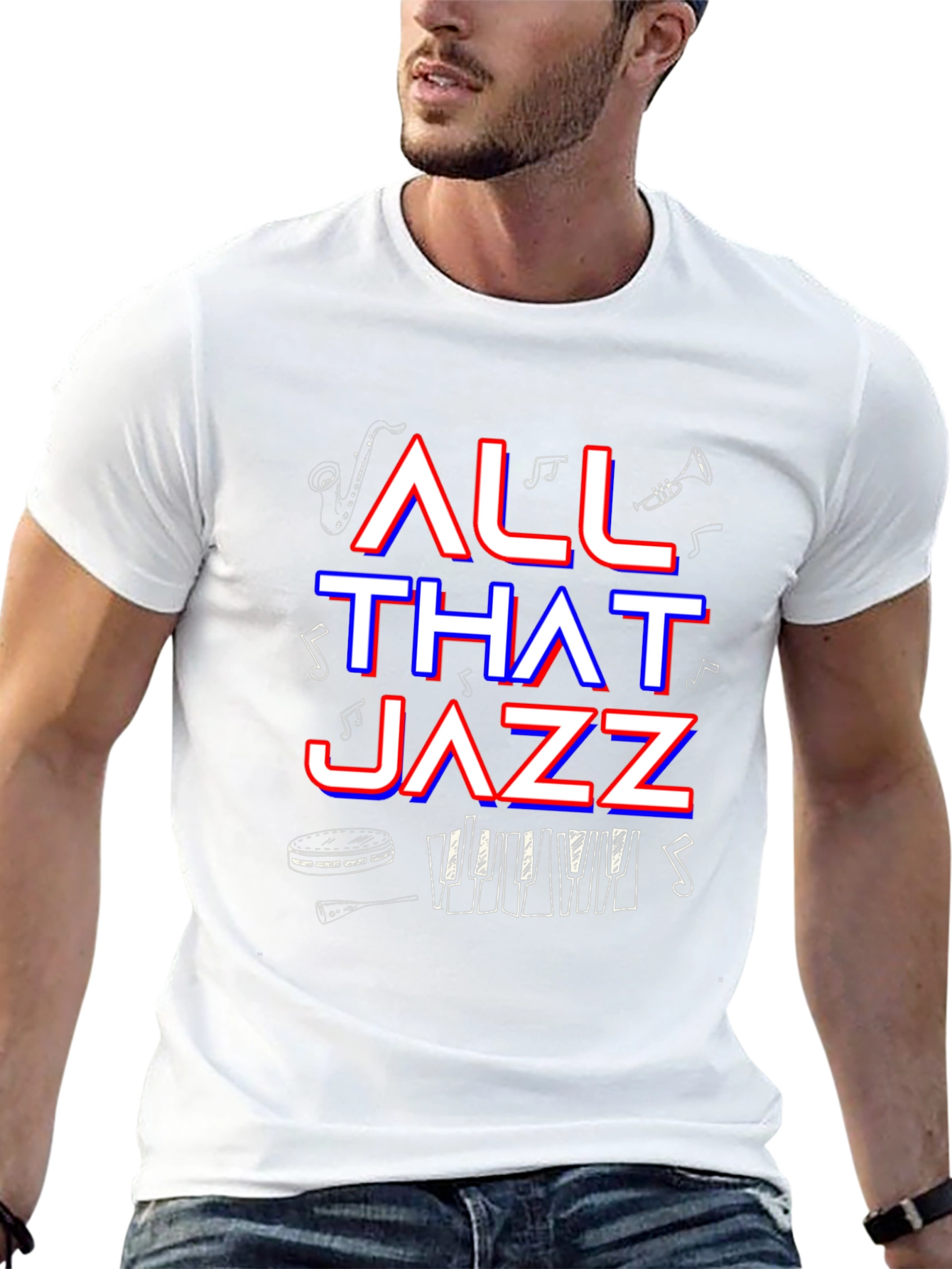 All That Jazz T-Shirt - Music Lover Tee