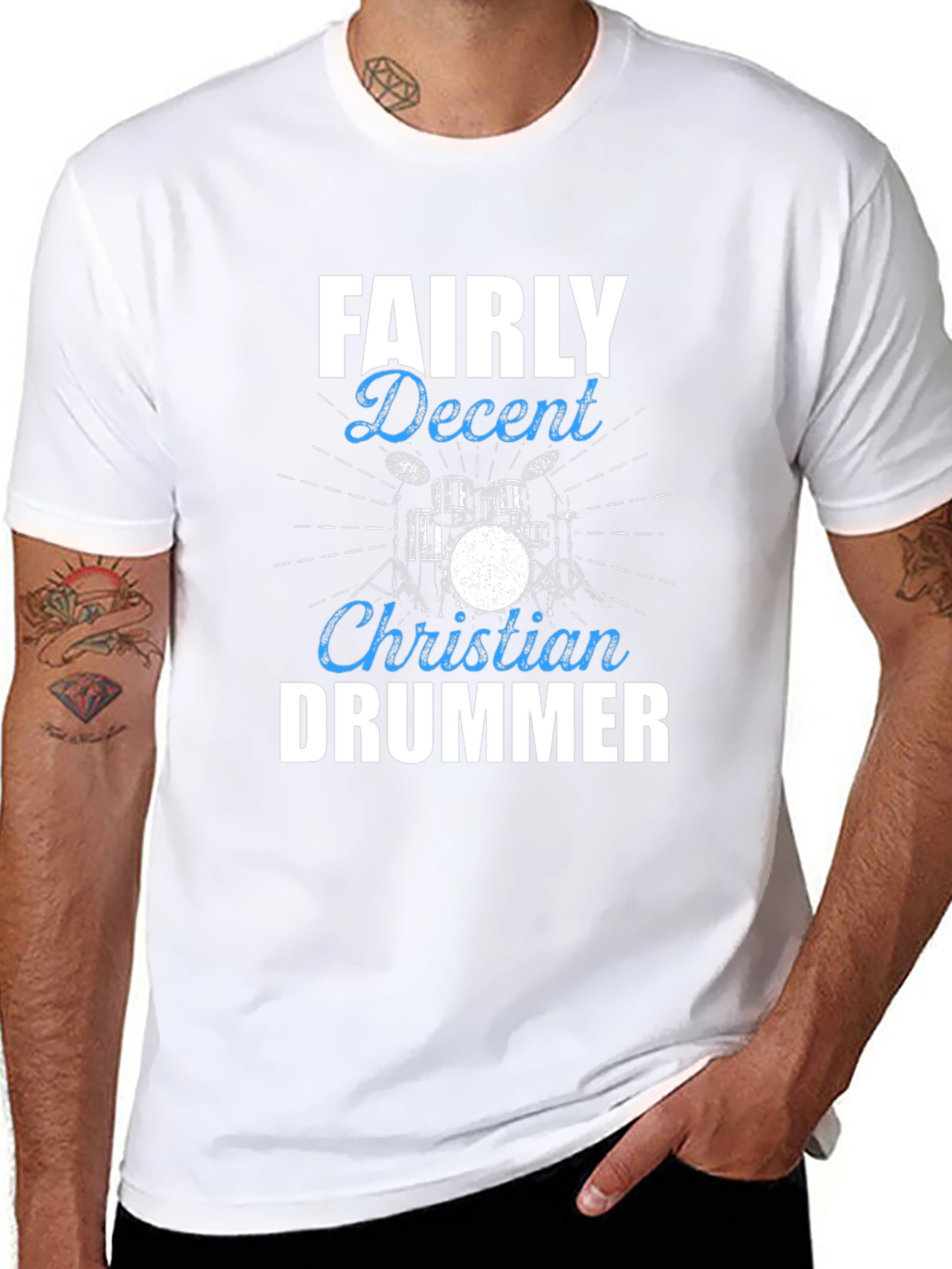 Fairly Decent Christian Drummer Graphic T-Shirt