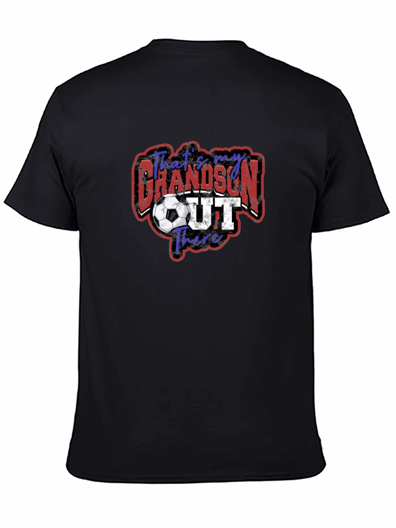 Thats My Grandson Out There Soccer T-Shirt