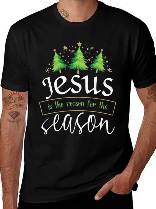 Jesus is the Reason for the Season Holiday Tee