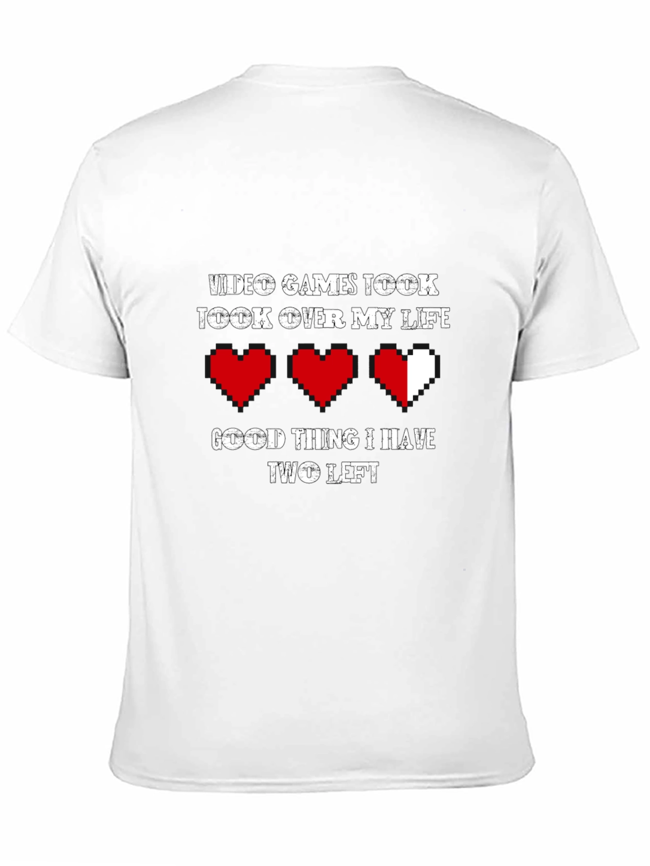 Video Games Took Over My Life Funny Gamer T-Shirt