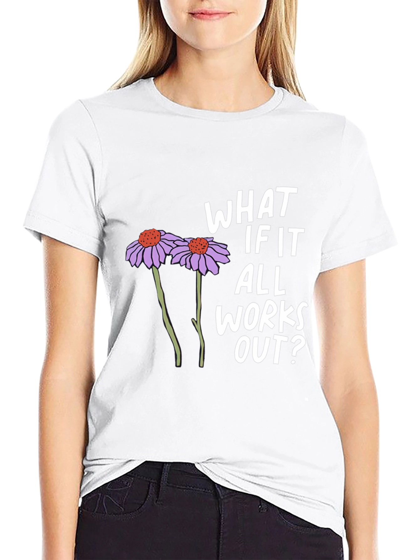 What If It All Works Out? Graphic Tee