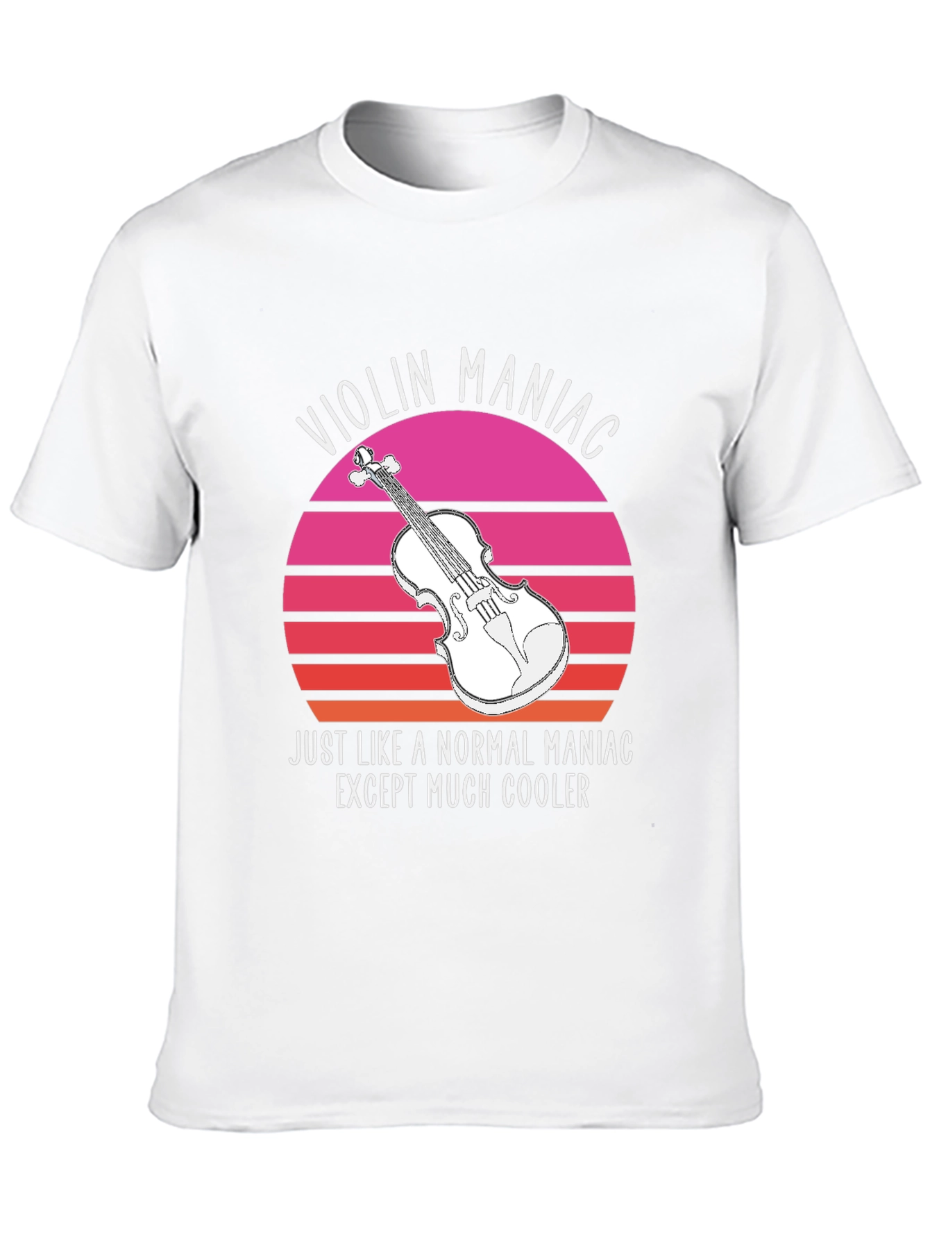 Violin Maniac T-Shirt - Cool Musician Tee