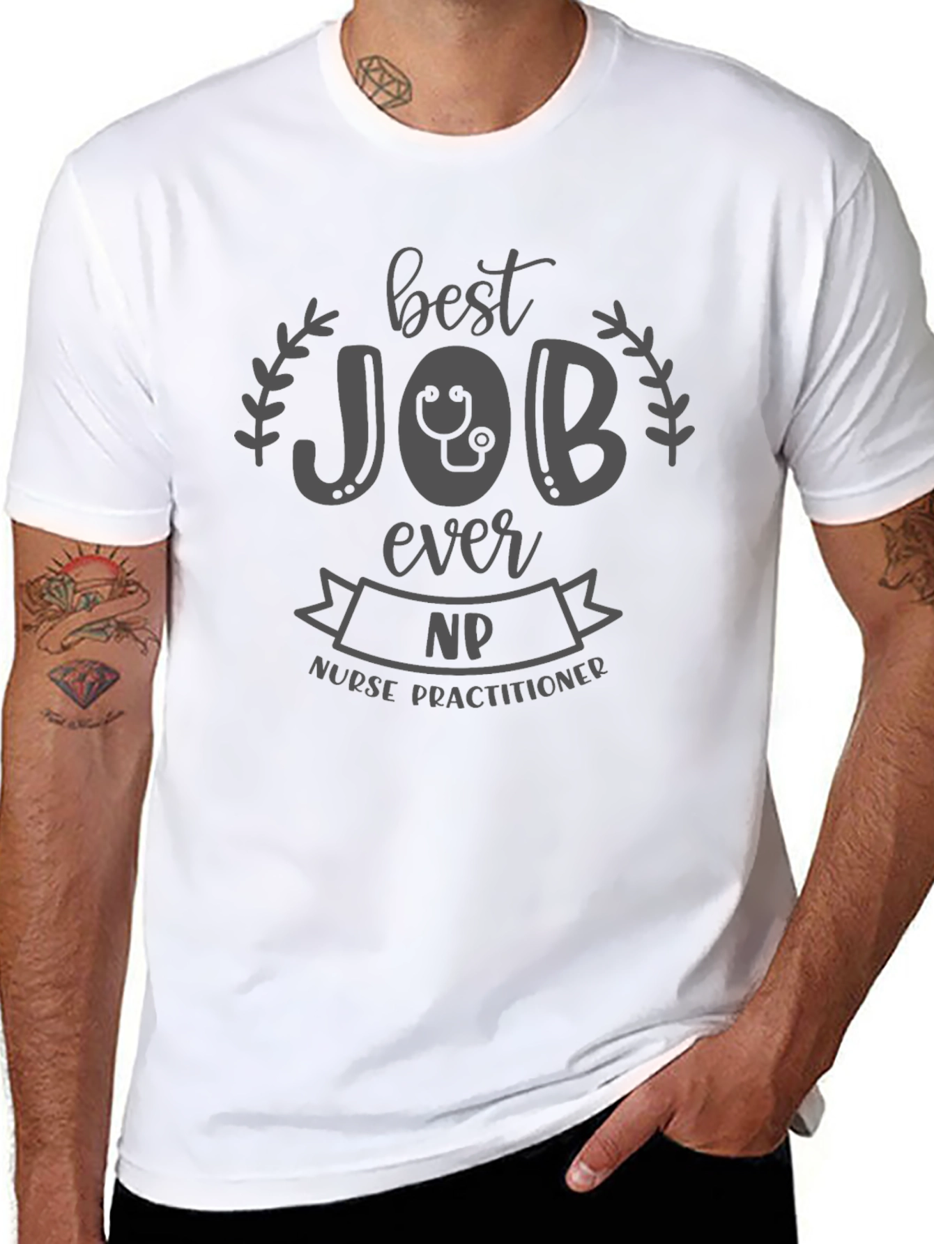 Nurse Practitioner T-Shirt - Best Job Ever NP