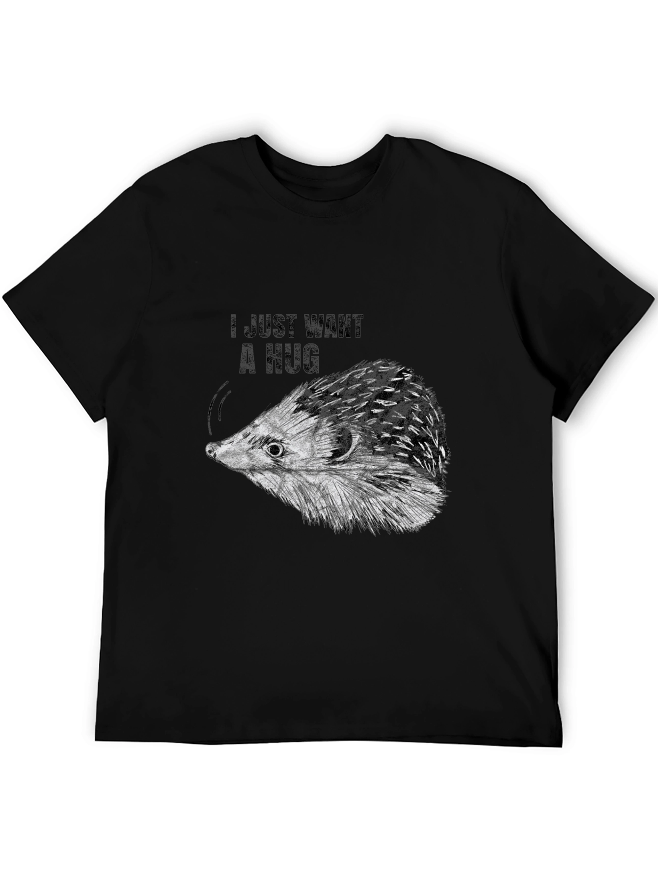 I Just Want A Hug Hedgehog Black T-Shirt