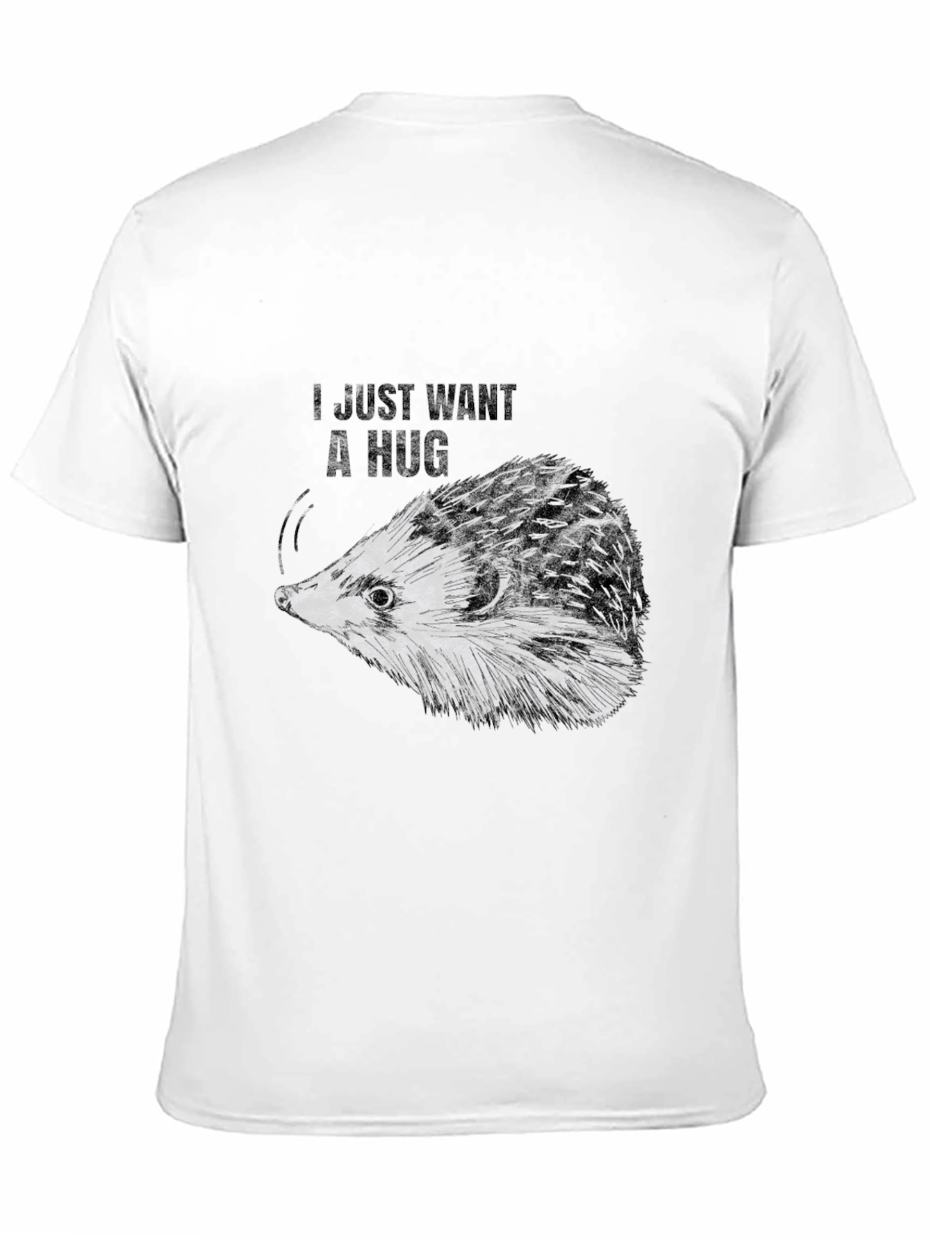 I Just Want A Hug Hedgehog Black T-Shirt