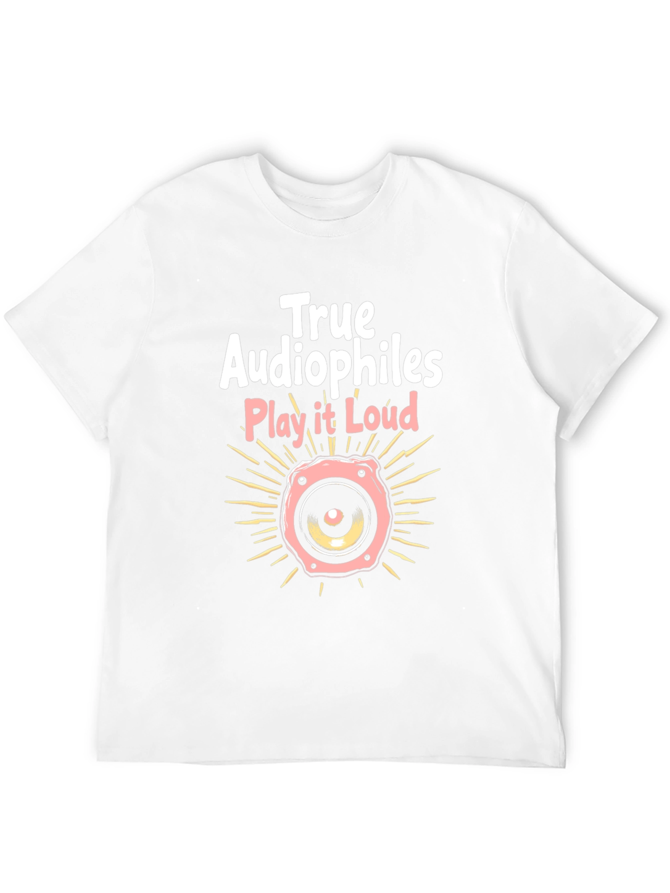 True Audiophiles Play it Loud Black T-Shirt