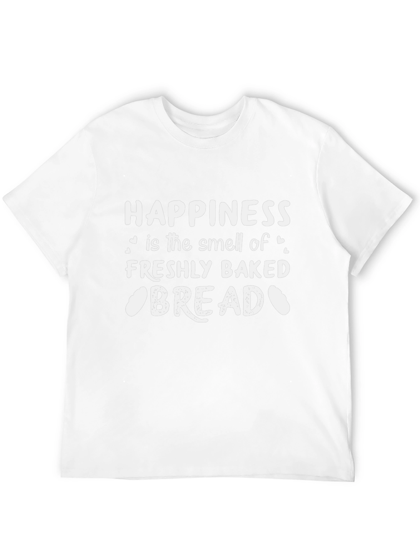 Happiness is Freshly Baked Bread T-Shirt