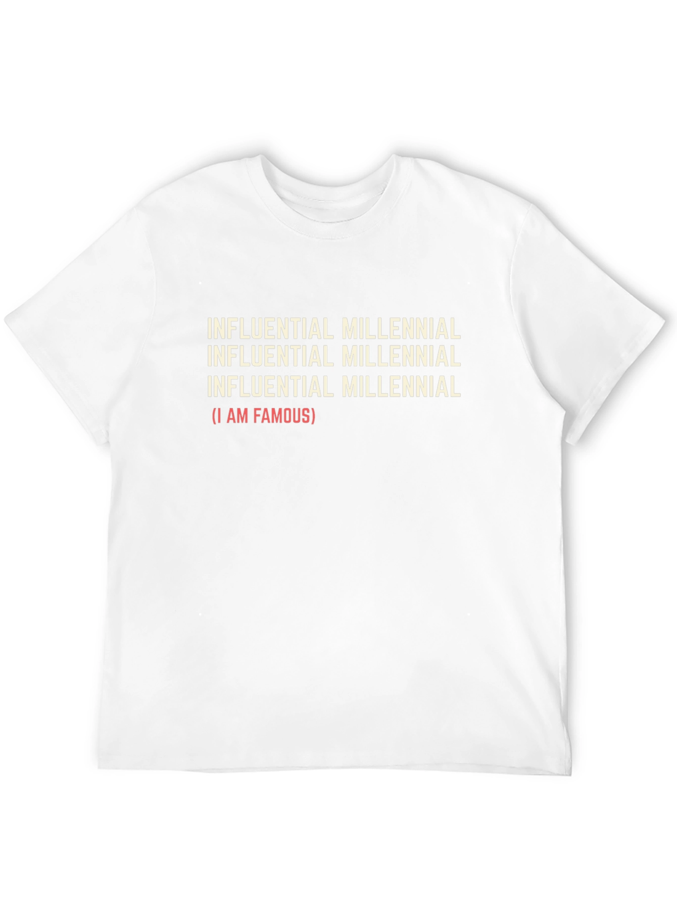 Influential Millennial Funny Graphic T-Shirt