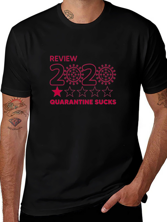 2020 Review Quarantine Sucks Graphic T-Shirt