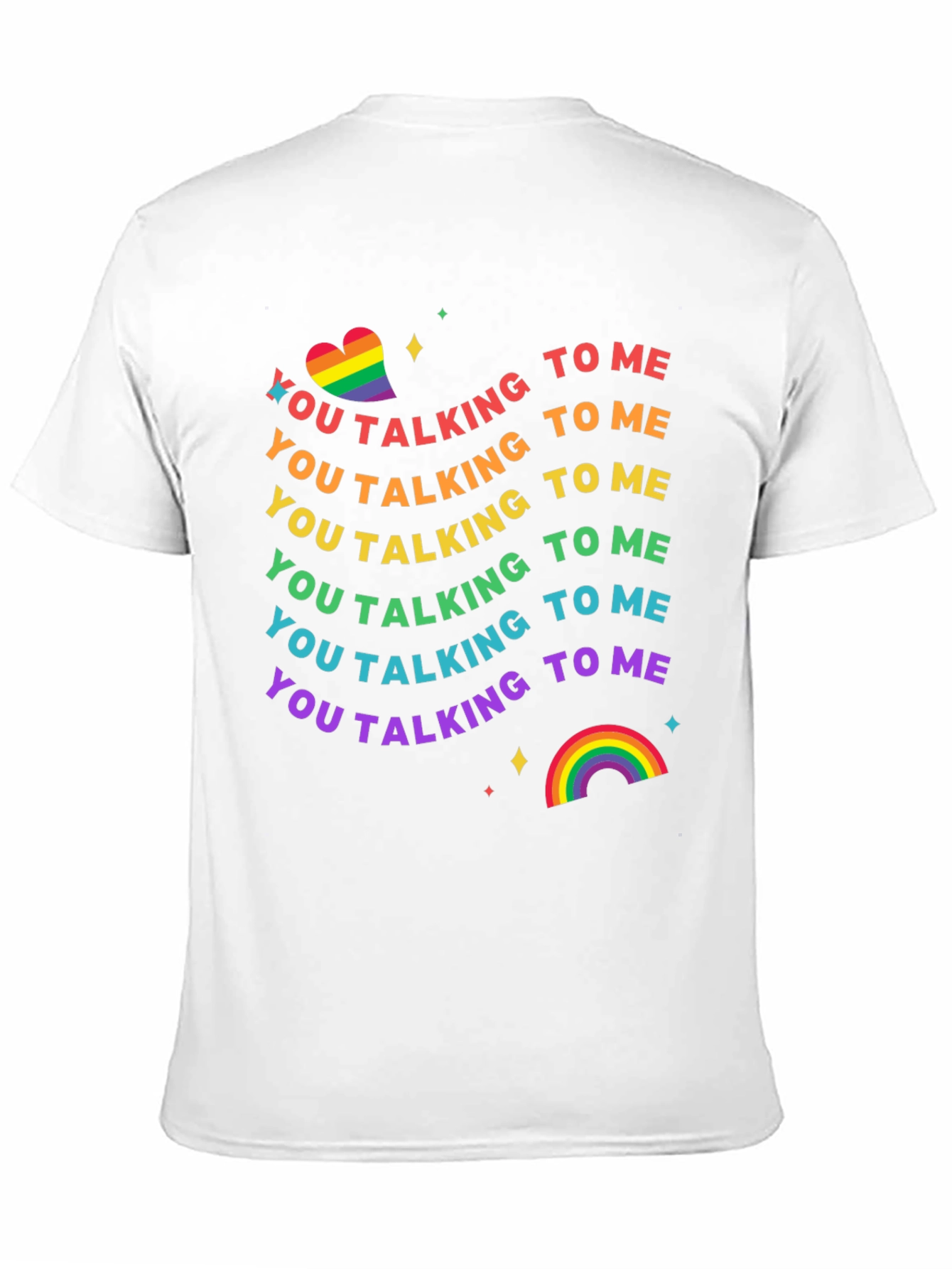 Rainbow Pride Talking to Me T-Shirt