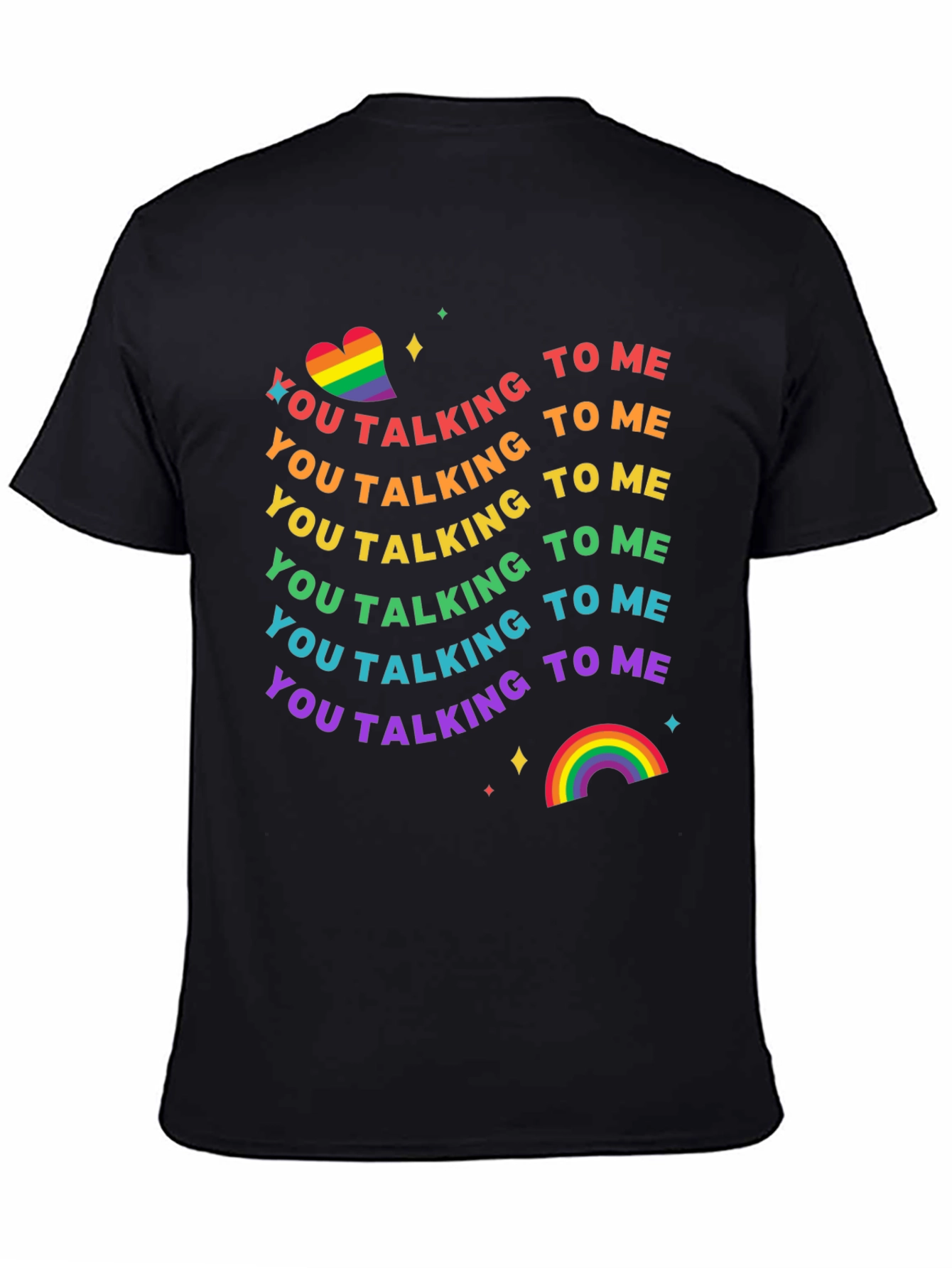 Rainbow Pride Talking to Me T-Shirt