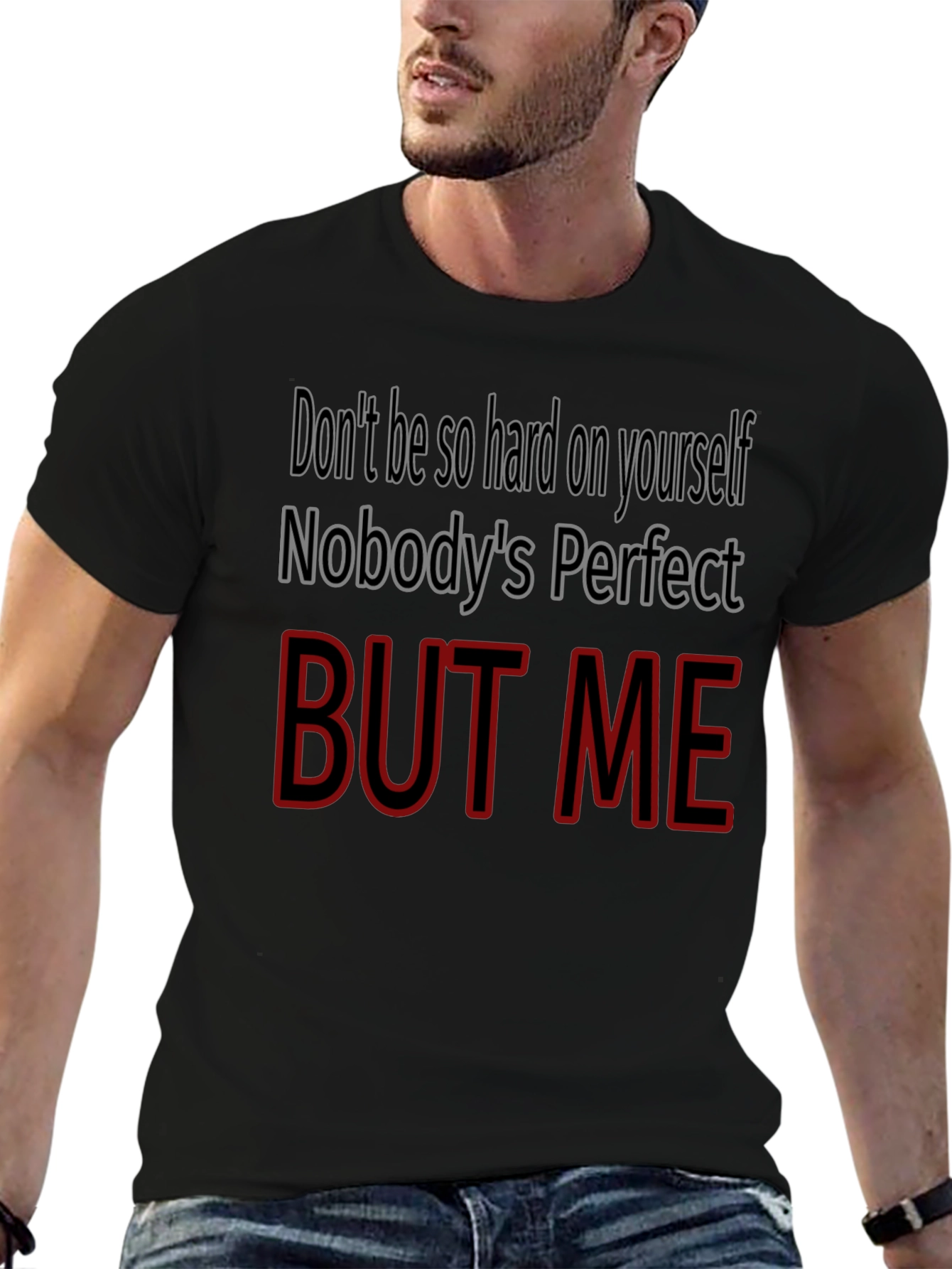 Funny But Me Graphic Tee - Perfect Gift!