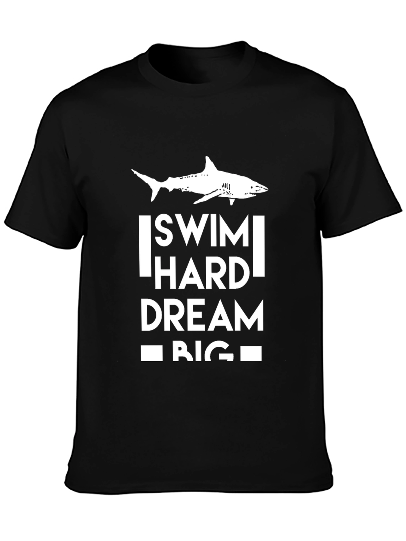Swim Hard Dream Big Black T-Shirt