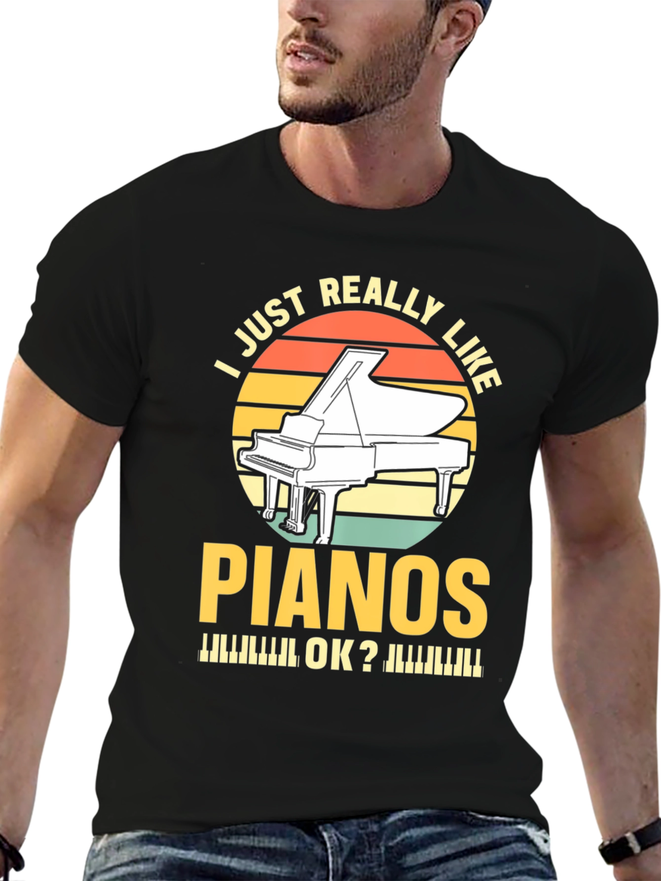 I Just Really Like Pianos T-Shirt - Musician Tee