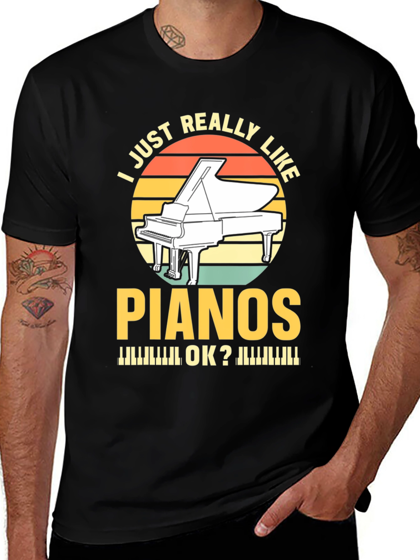 I Just Really Like Pianos T-Shirt - Musician Tee