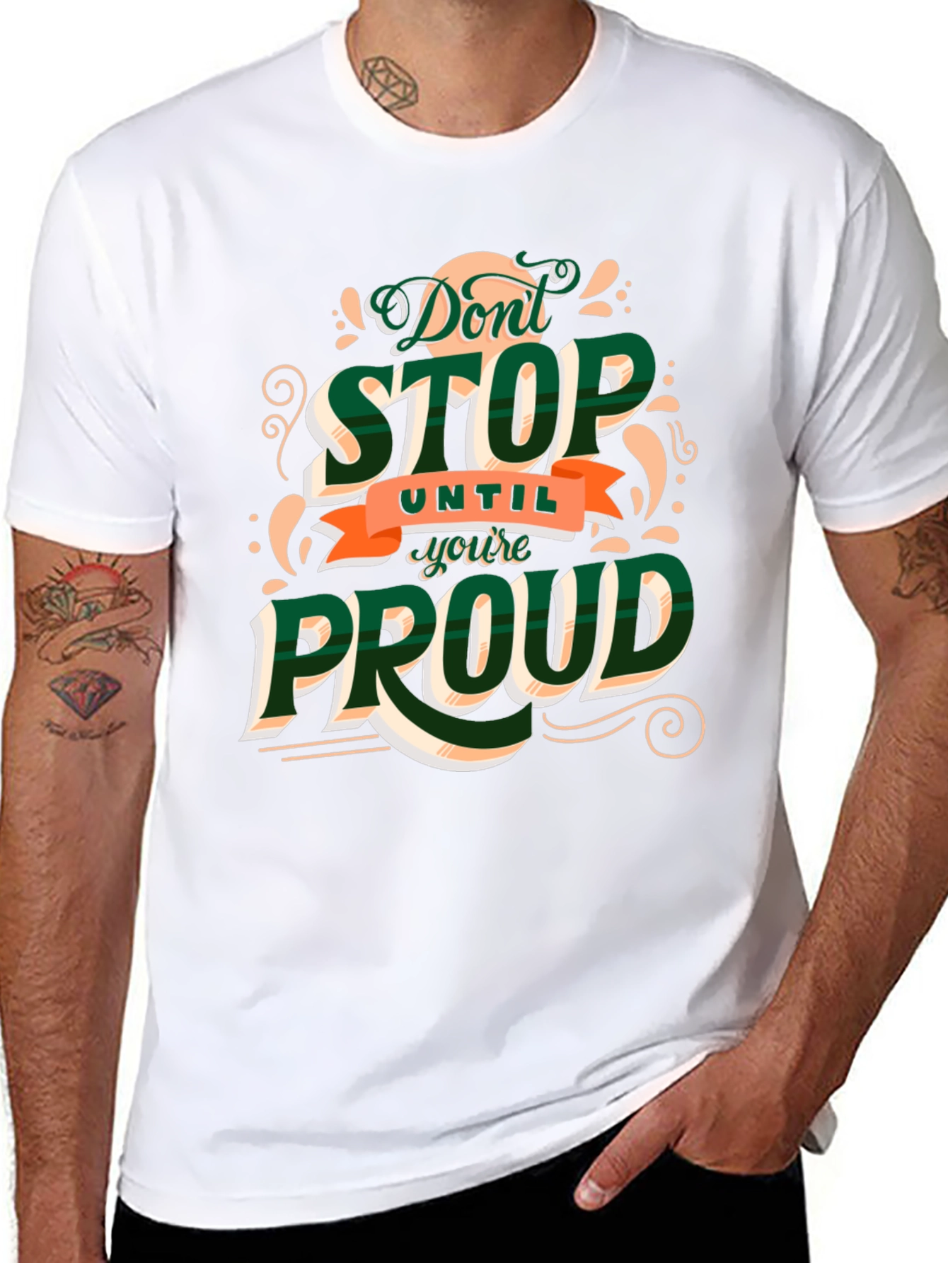 Motivational Dont Stop Until Youre Proud Graphic Tee