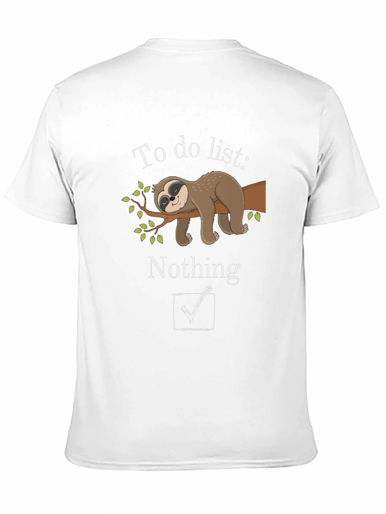 Sloth To-Do List Funny Graphic T-Shirt