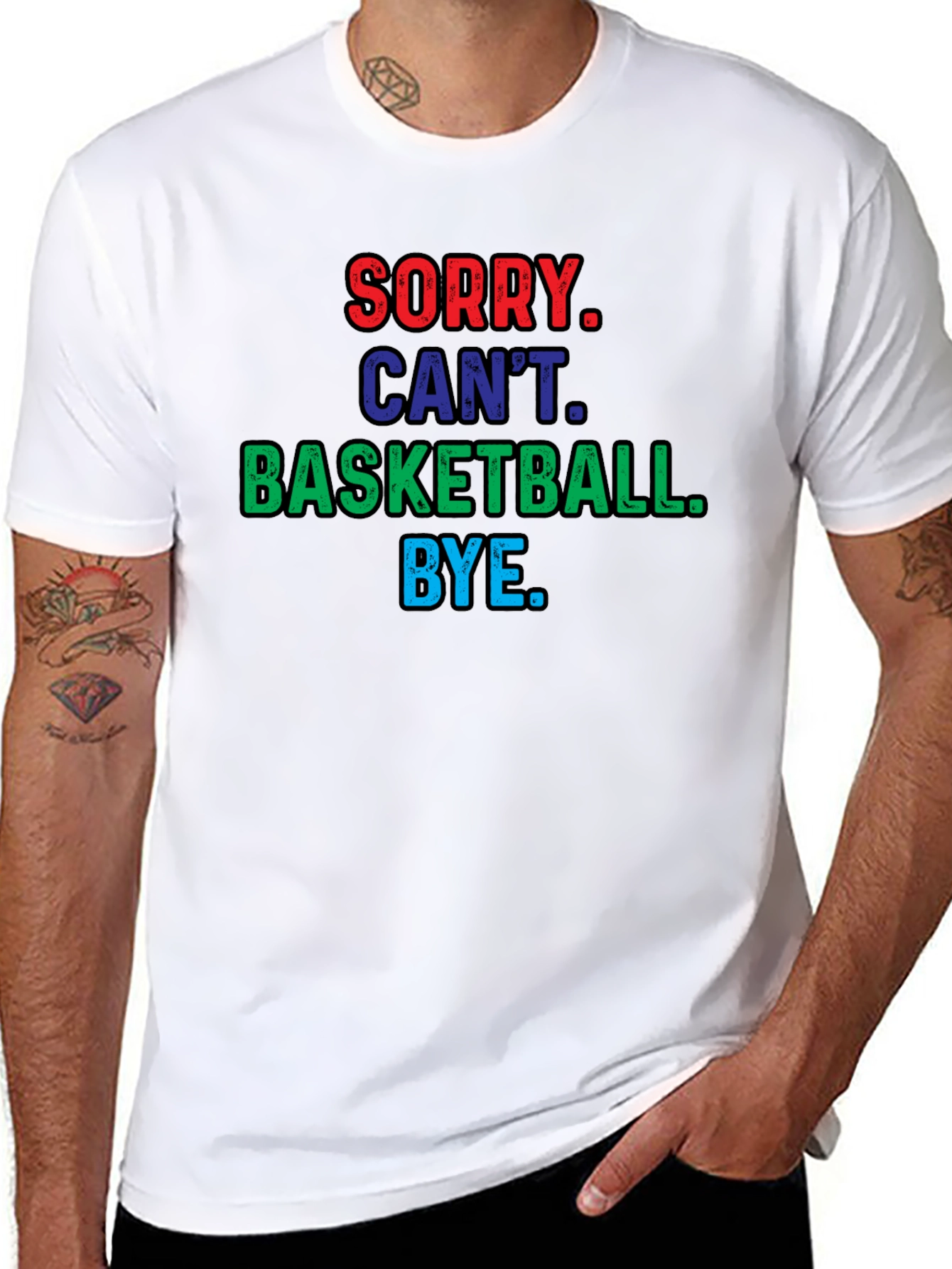 Sorry Cant Basketball T-Shirt