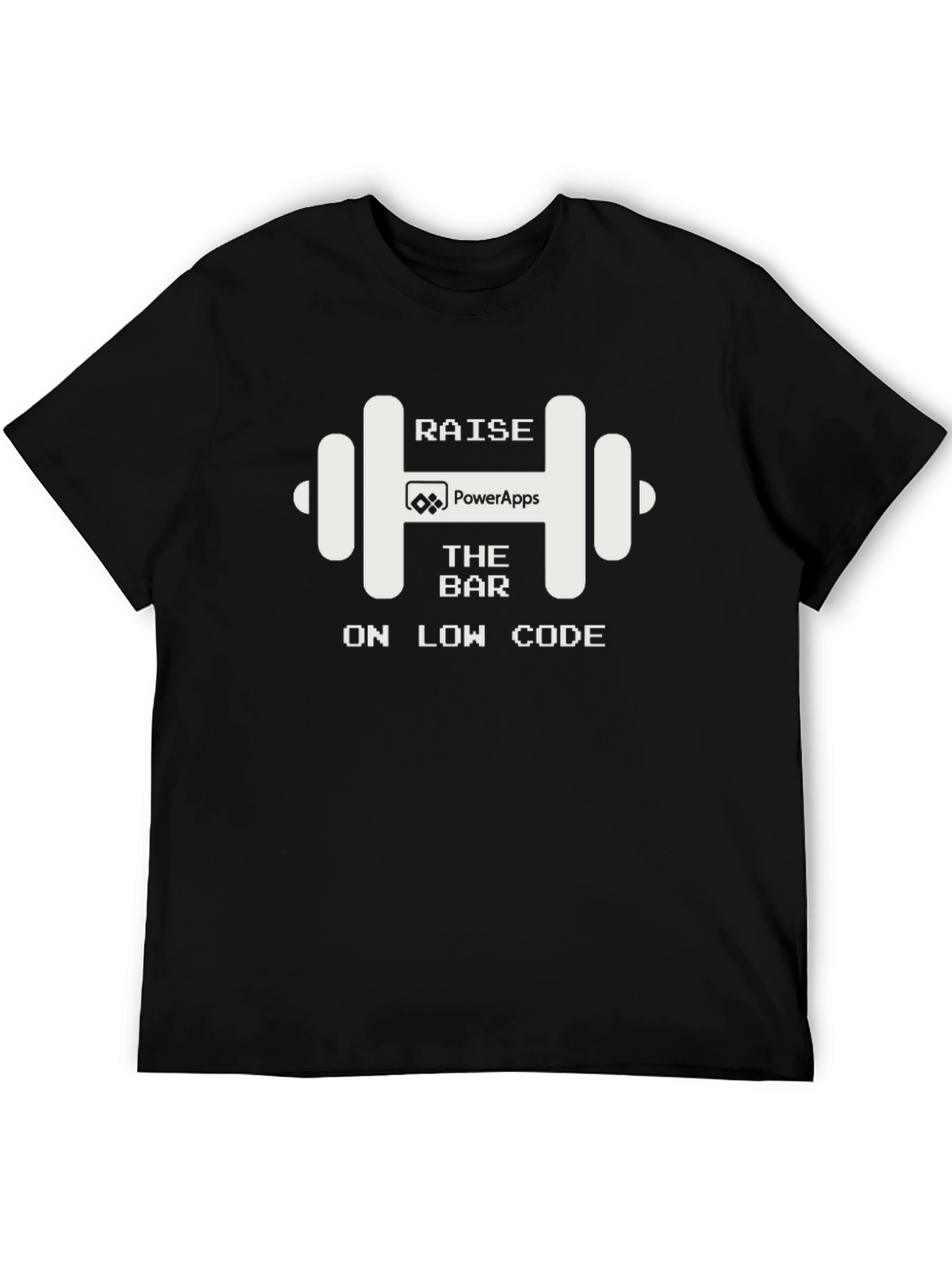 Raise the Bar with PowerApps T-Shirt