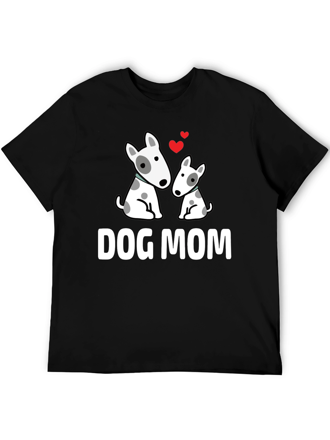 Dog Mom T-Shirt Cute Bull Terrier Gift