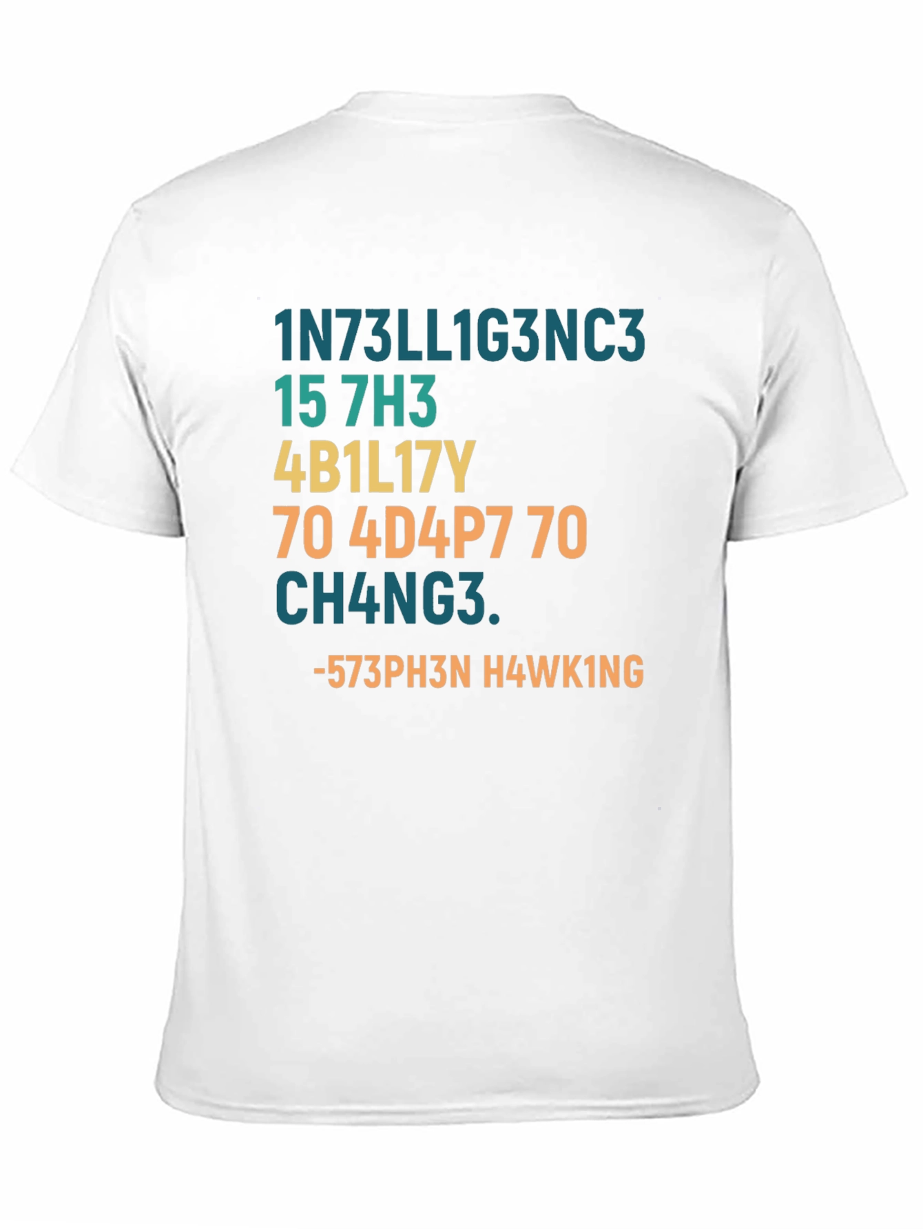 Intelligent Humor T-Shirt - Stephen Hawking