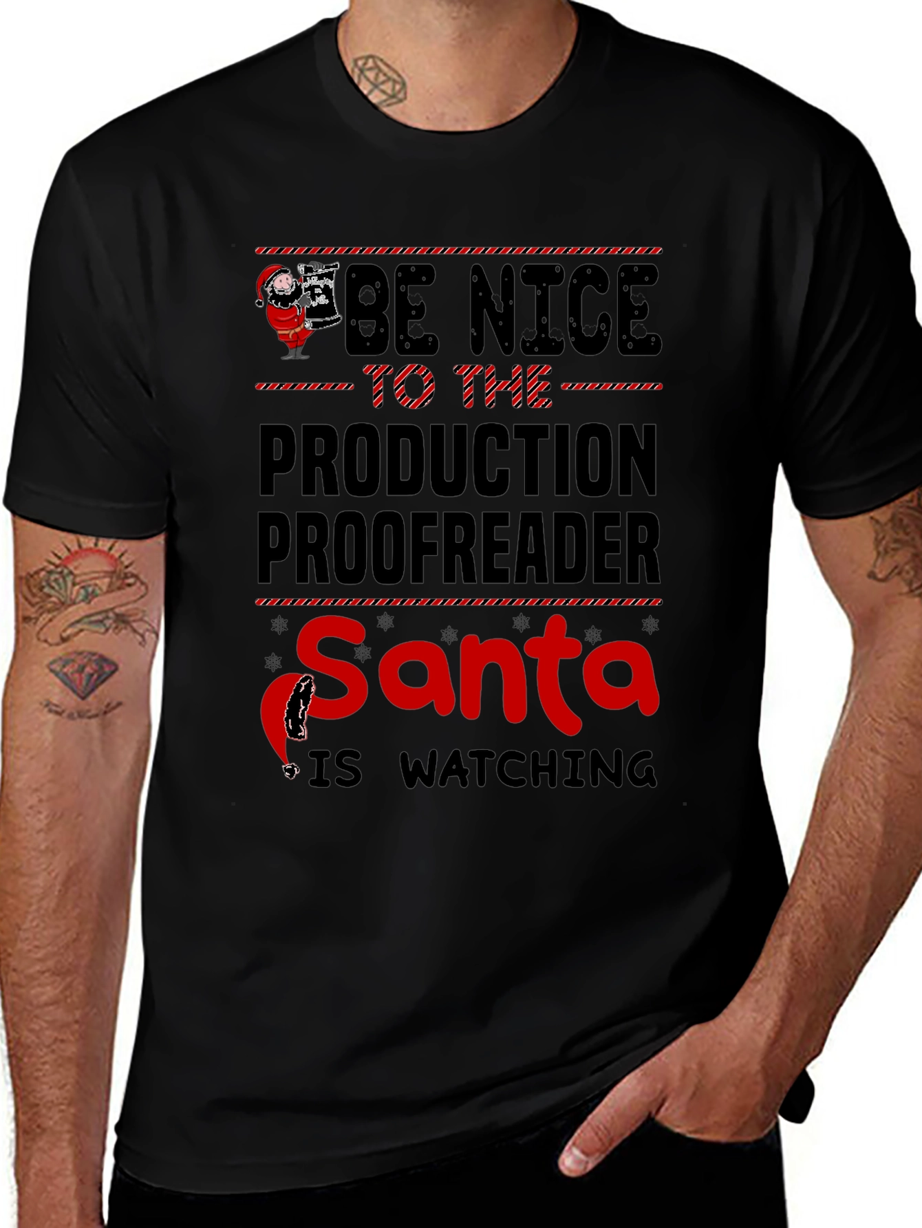 Be Nice to the Production Proofreader Santa T-Shirt