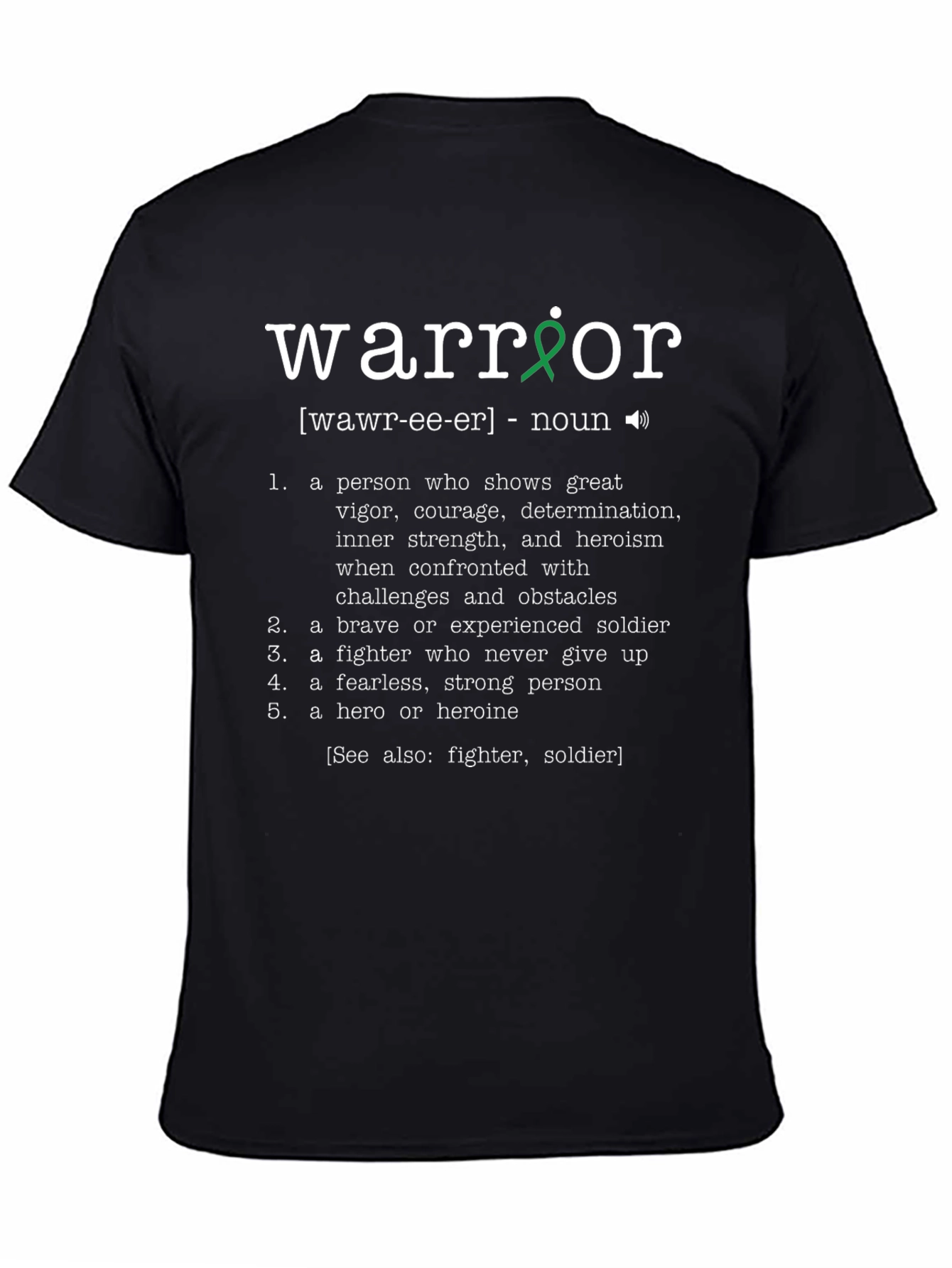 Warrior Definition T-Shirt