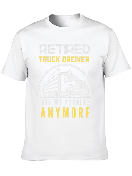Retired Truck Driver T-Shirt