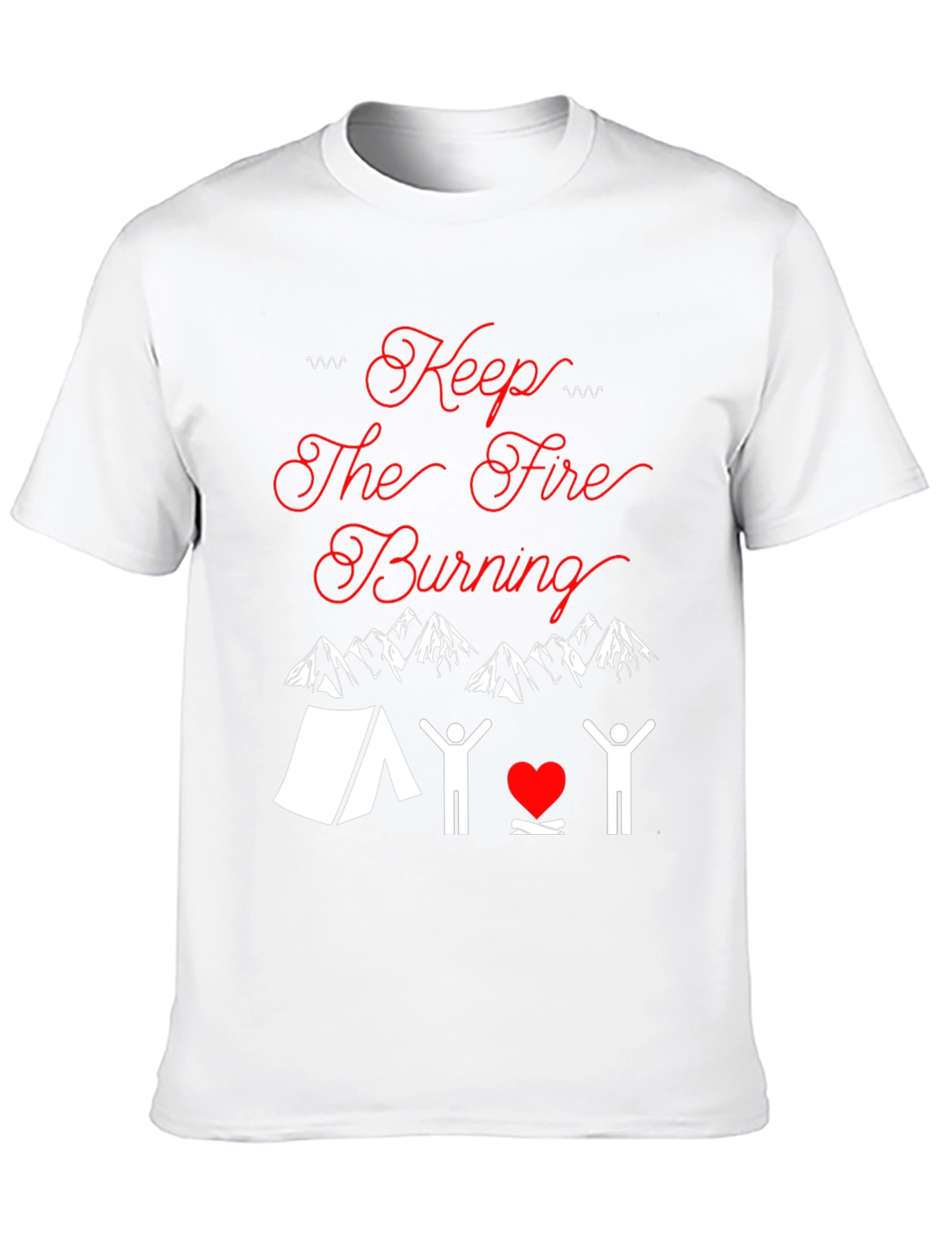 Keep The Fire Burning Camping T-Shirt