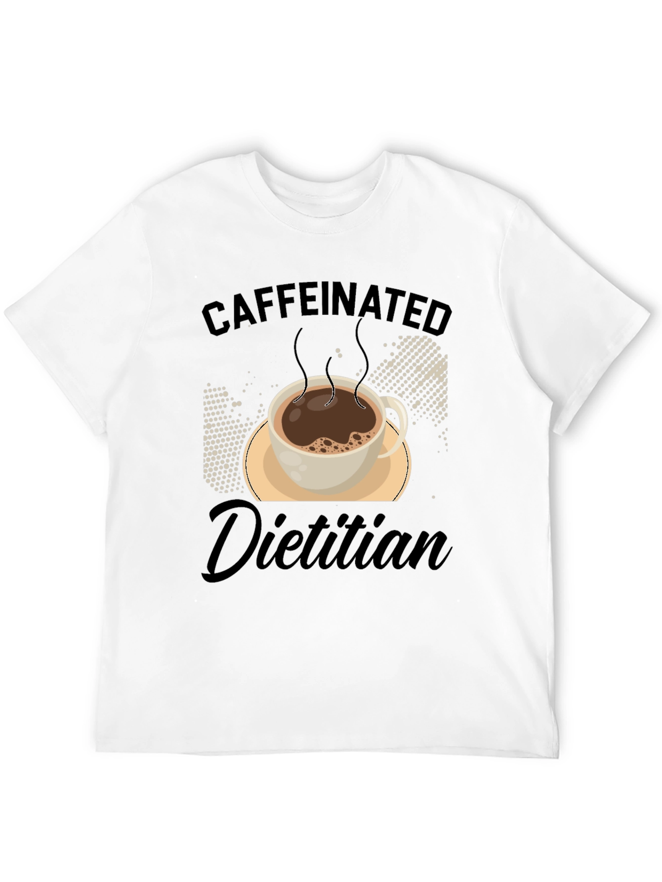 Caffeinated Dietitian Graphic T-Shirt