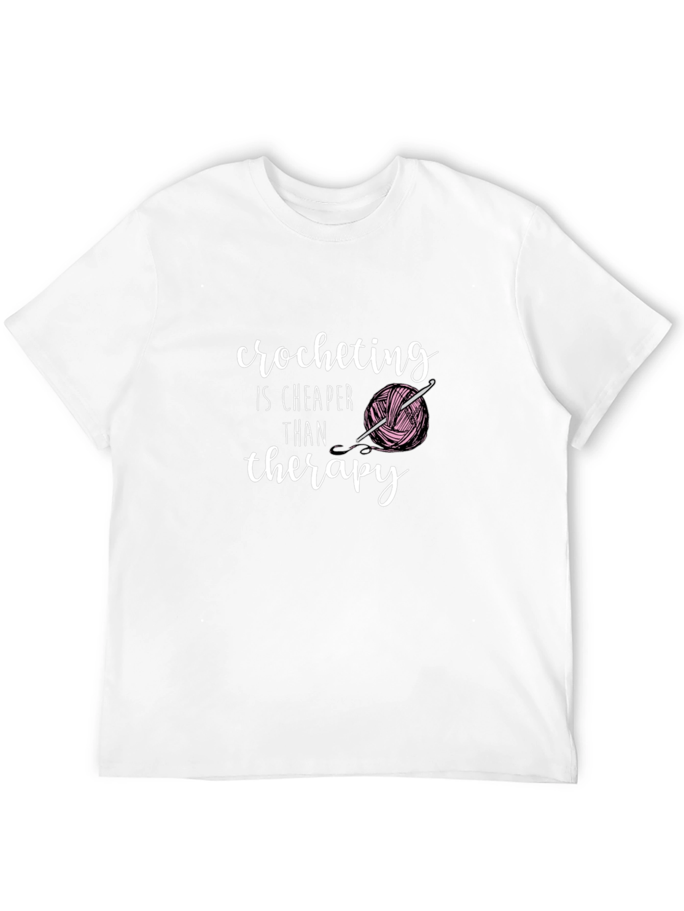 Crocheting is Cheaper Than Therapy T-Shirt