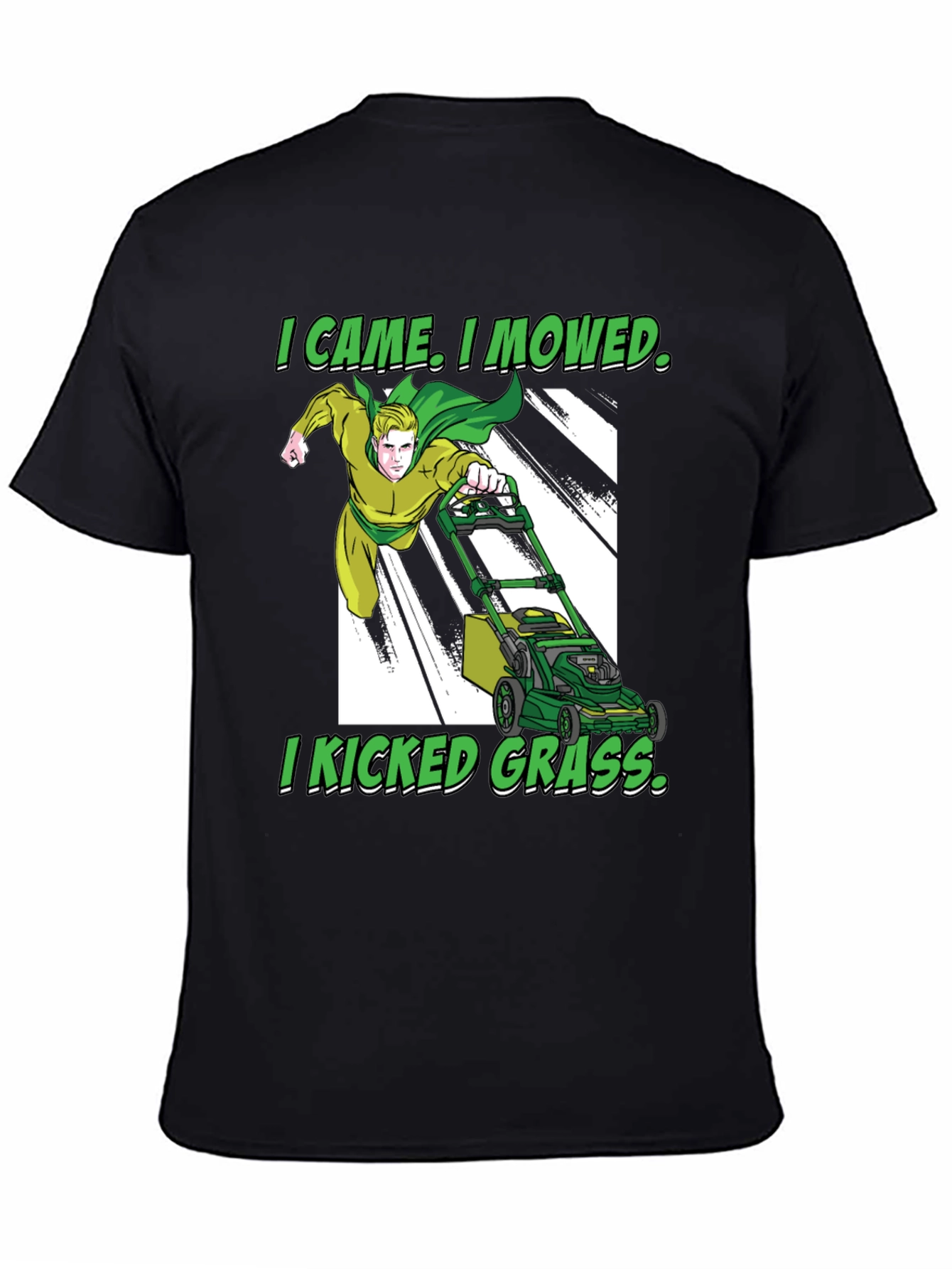 I Came I Mowed T-Shirt Lawn Care Humor
