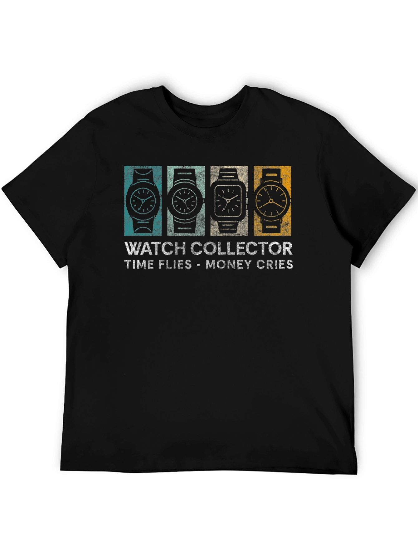 Watch Collector T-Shirt - Time Flies Money Cries