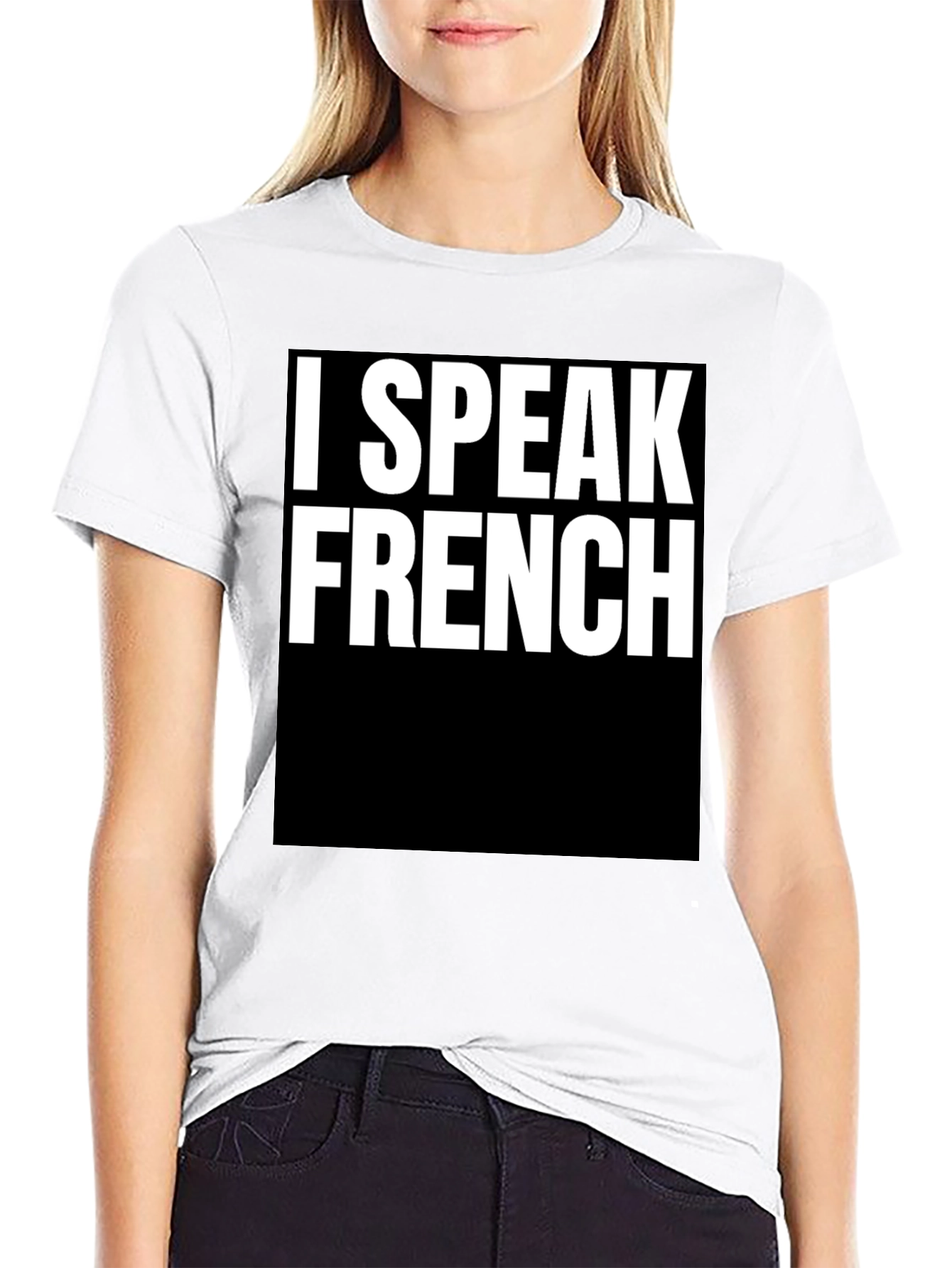 I Speak French T-Shirt - Bold Statement Tee