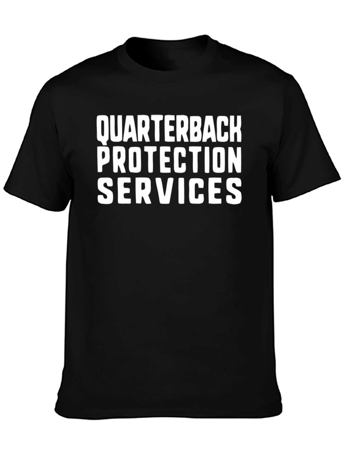 Quarterback Protection Services Black T-Shirt
