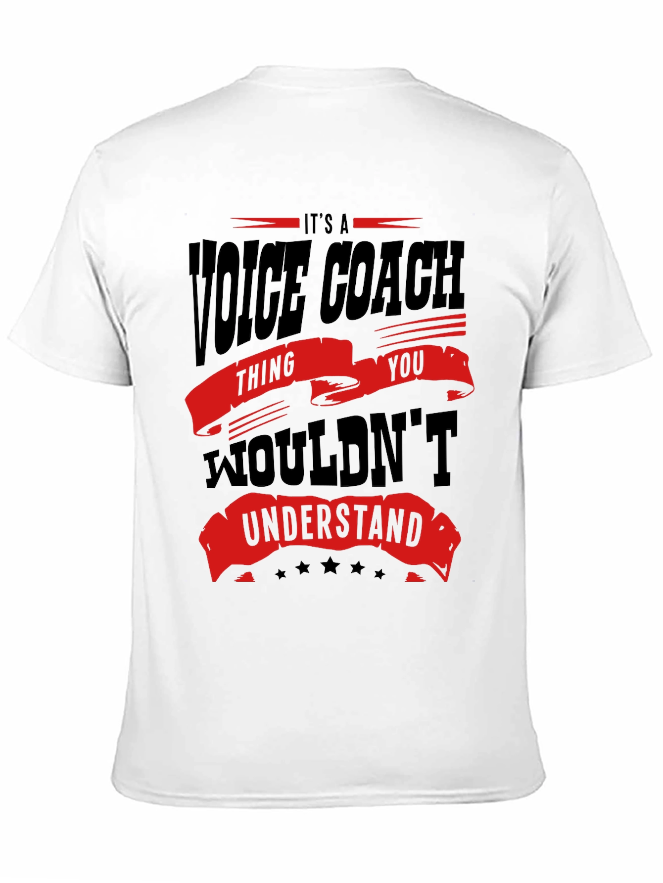 Voice Coach T-Shirt - Its a Voice Coach Thing