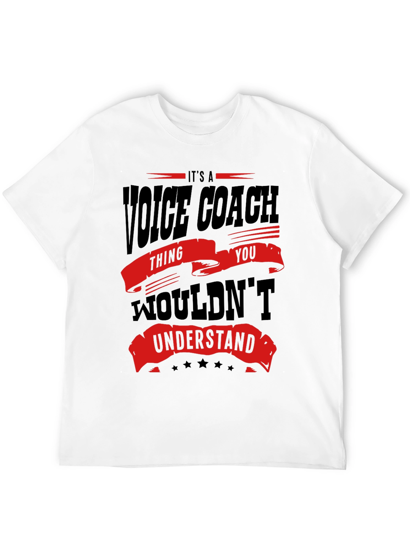 Voice Coach T-Shirt - Its a Voice Coach Thing