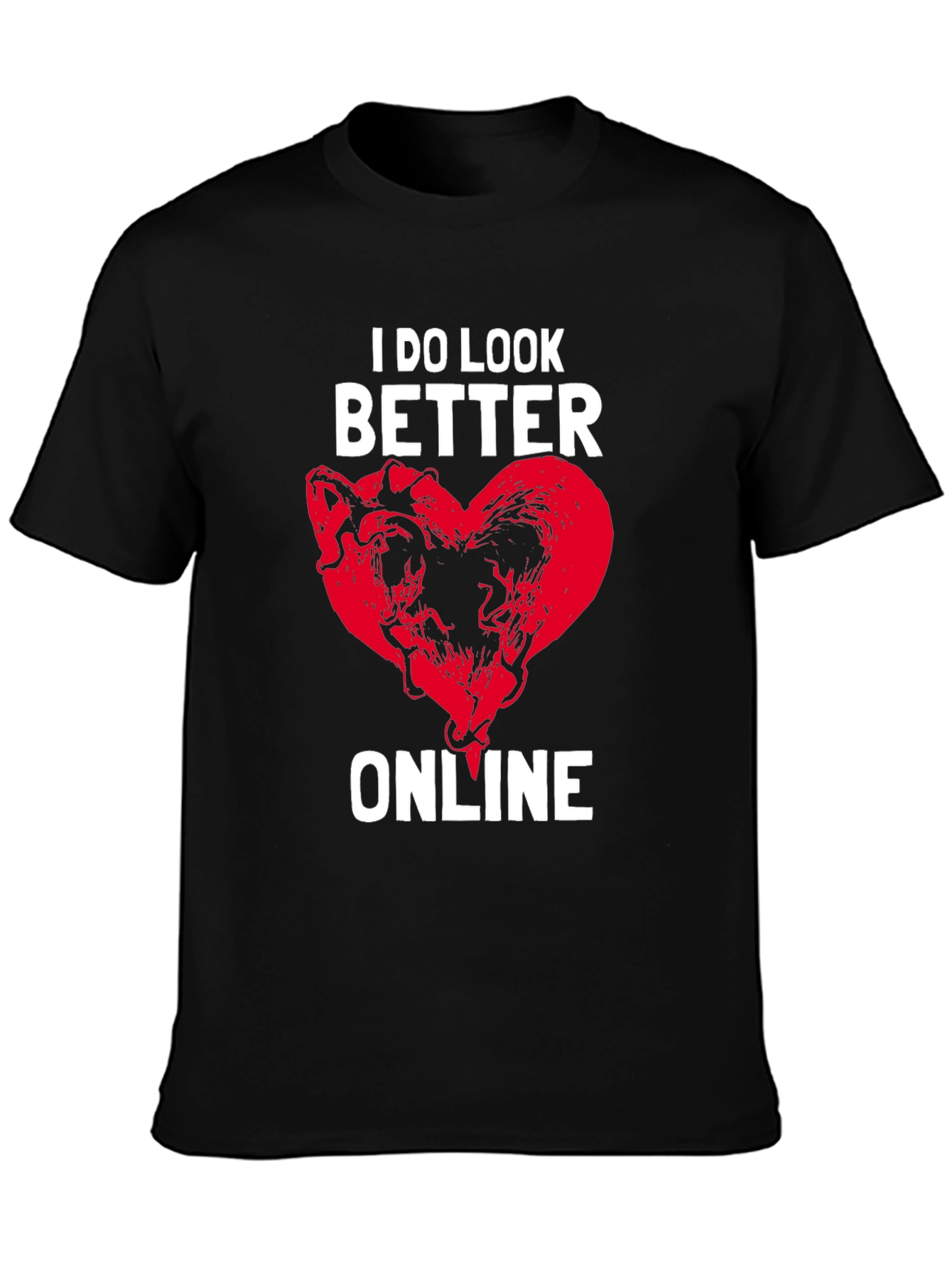 I Look Better Online Graphic Tee